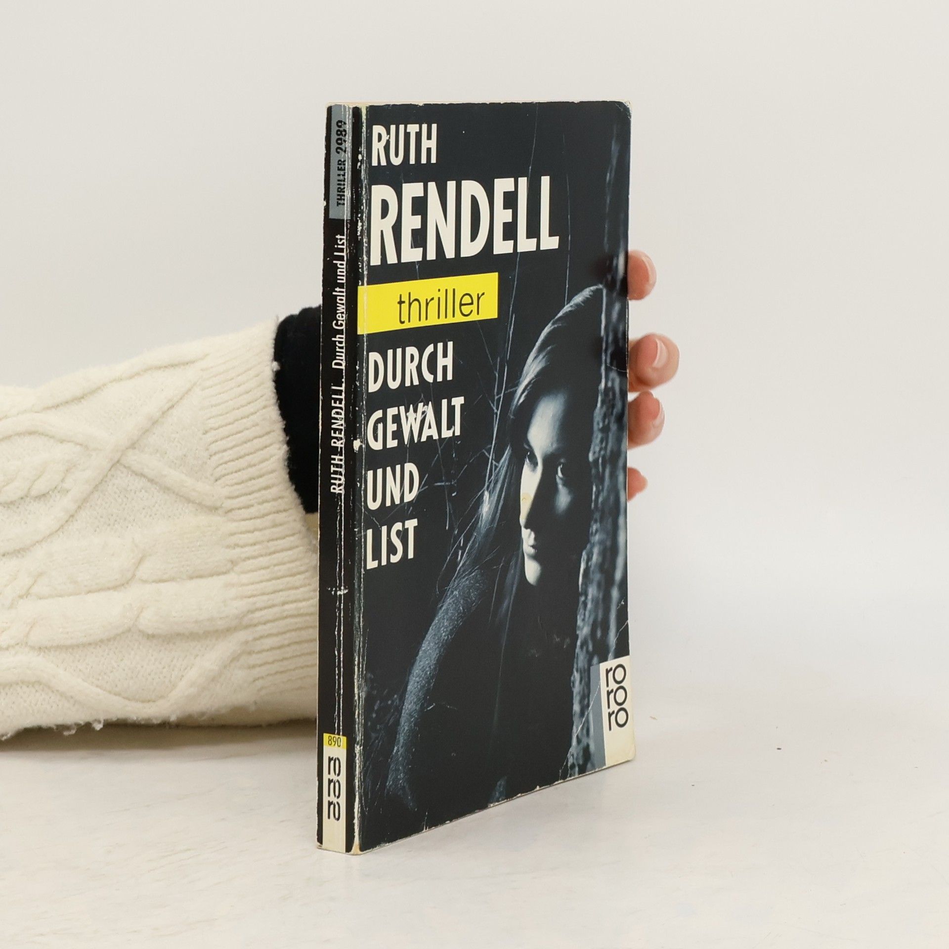 Ruth Rendell Durch Gewalt und List