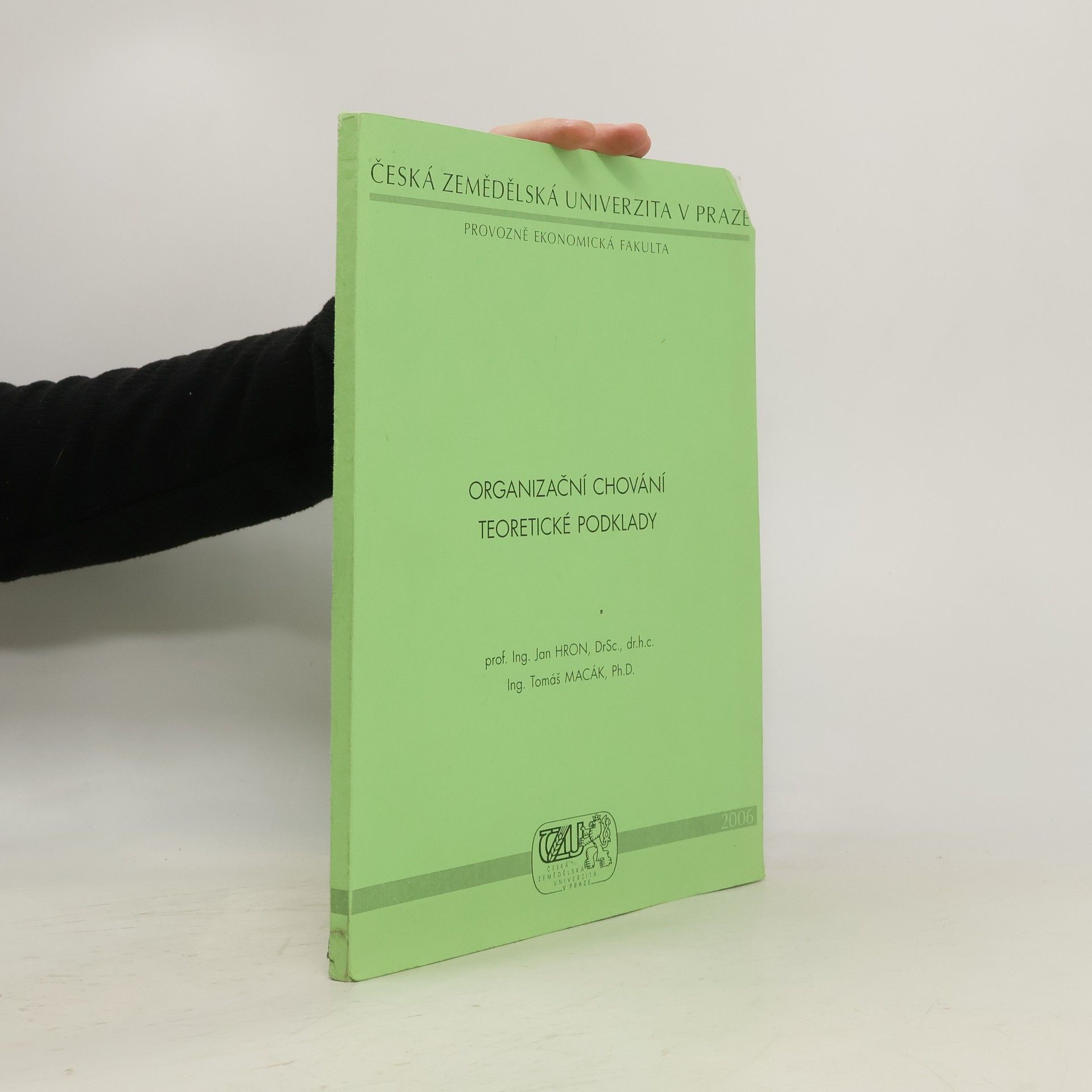 Organizační chování : teoretické podklady