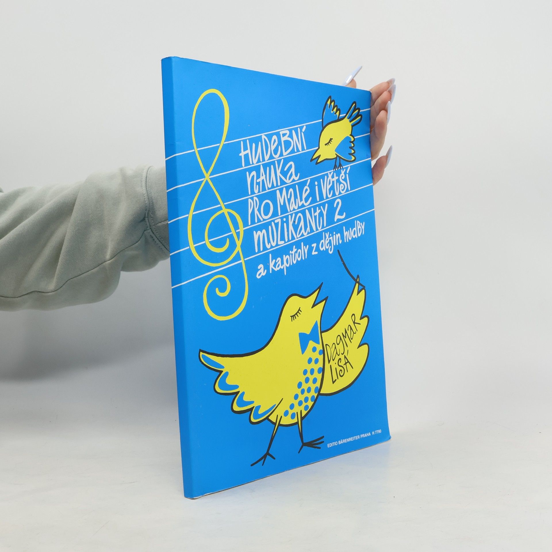 Lisá Dagmar Hudební nauka pro malé i větší muzikanty a kapitoly z dějin hudby 2. díl
