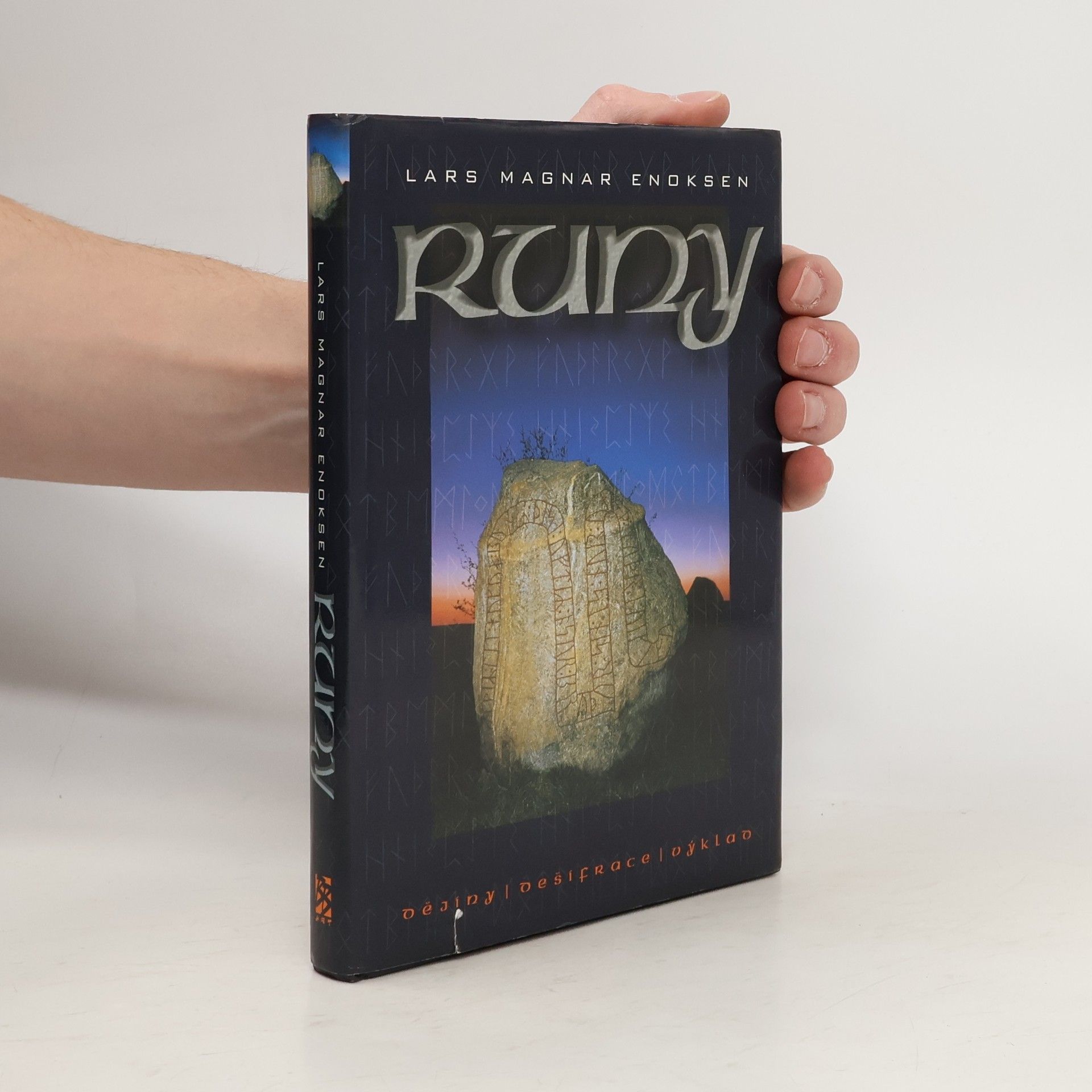 Lars Magnar Enoksen Runy – dějiny, dešifrace, výklad