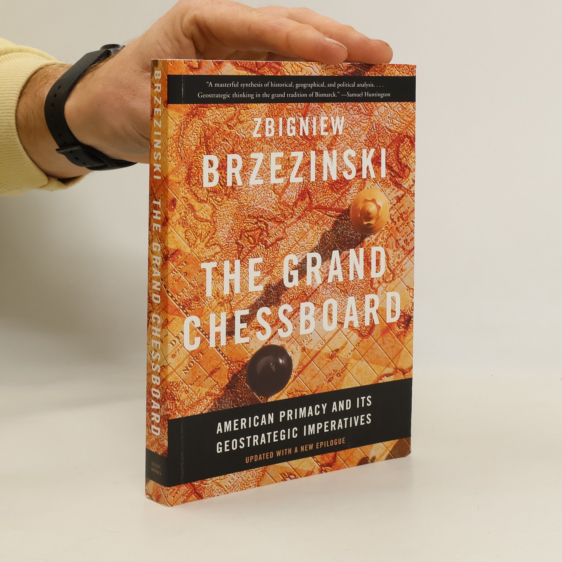 Zbigniew Brzezinski The Grand Chessboard