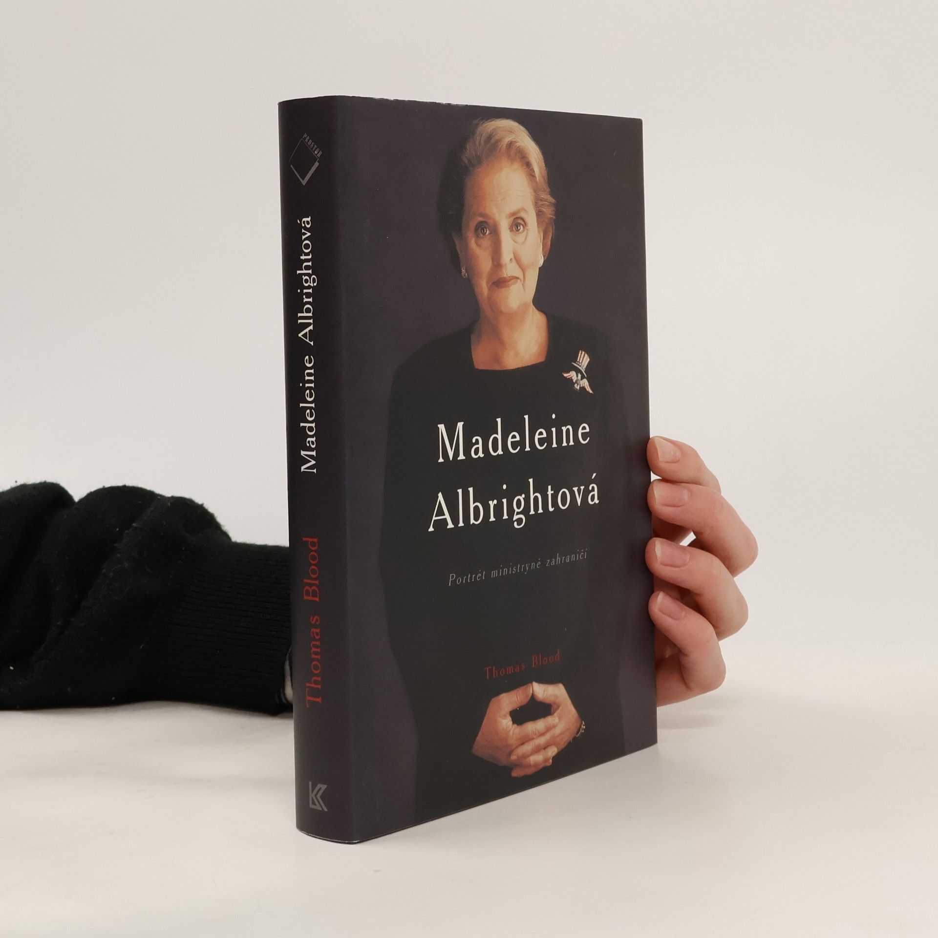 Madeleine Albrightová : portrét ministryně zahraničí