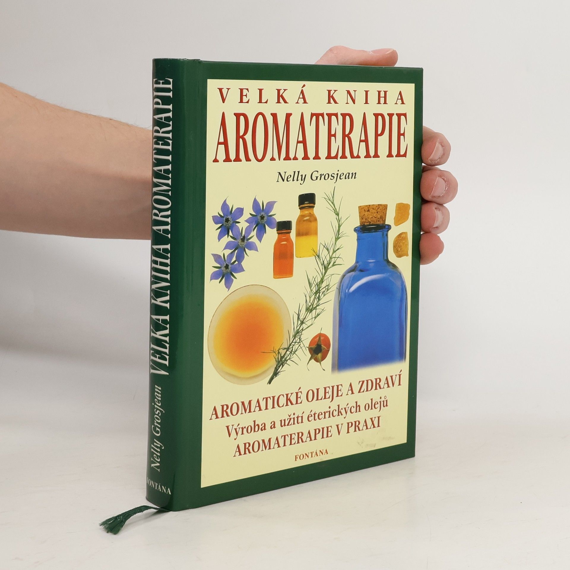 Velká kniha aromaterapie