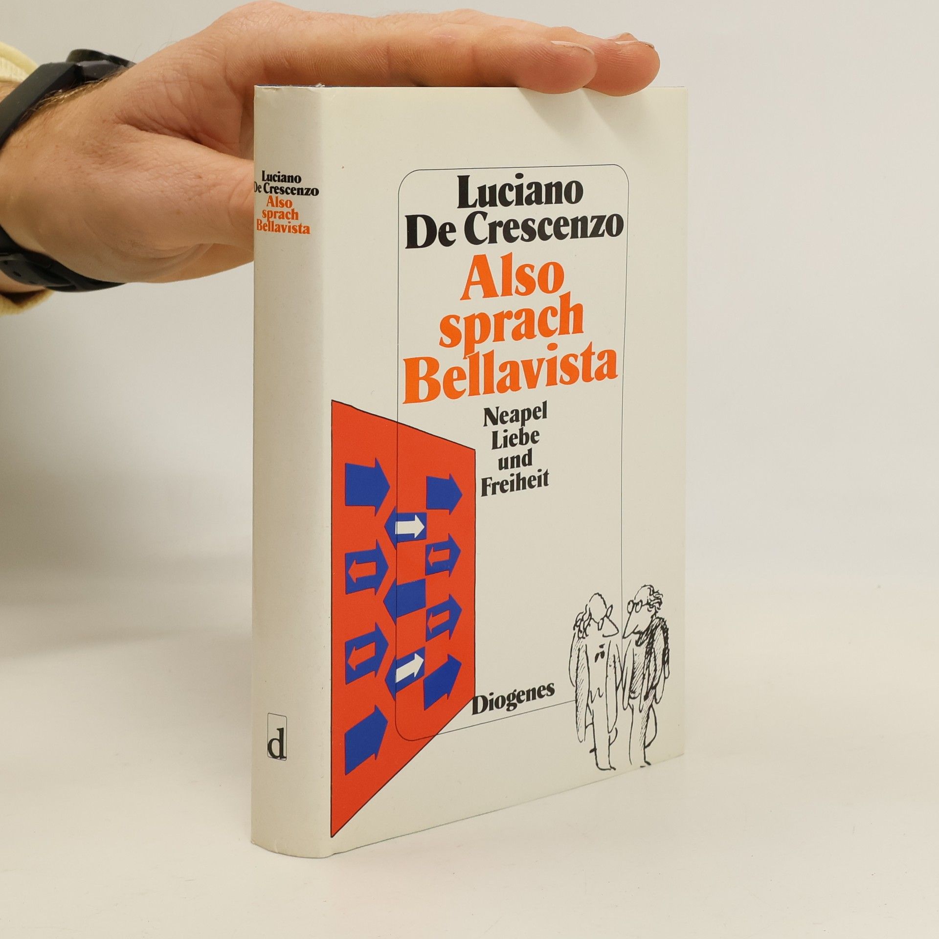 Luciano De Crescenzo Also sprach Bellavista