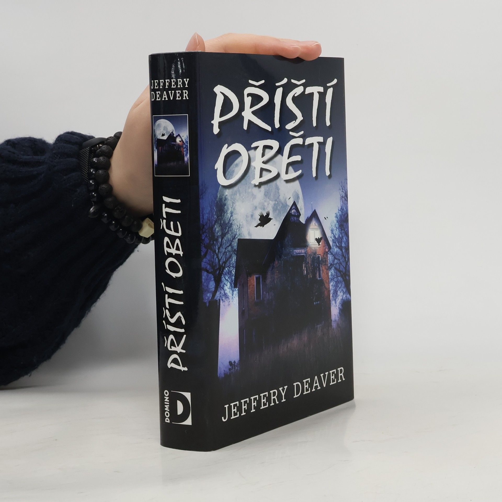 Jeffery Deaver Příští oběti