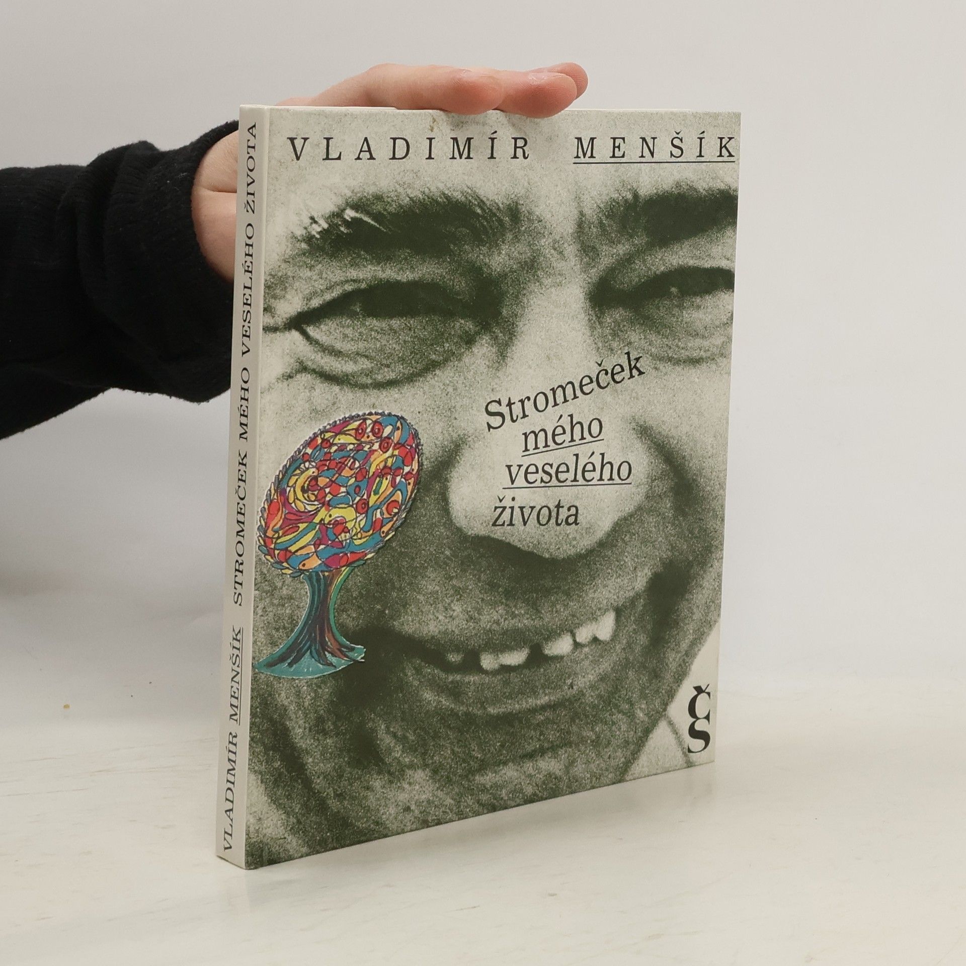 Vladimír Menšík Stromeček mého veselého života