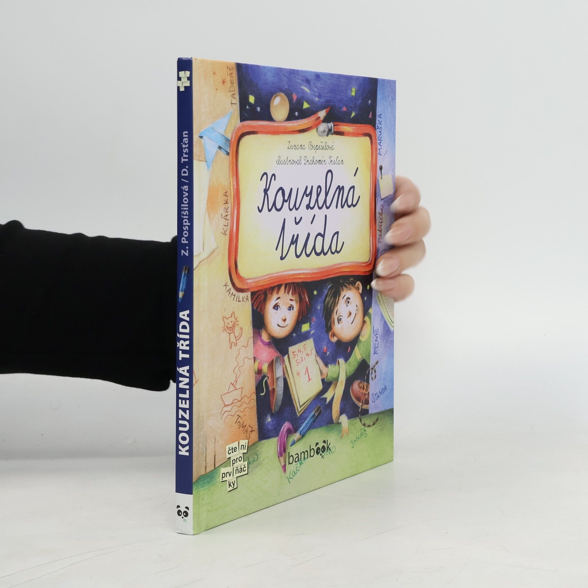 Drahomír Trsťan Kouzelná třída