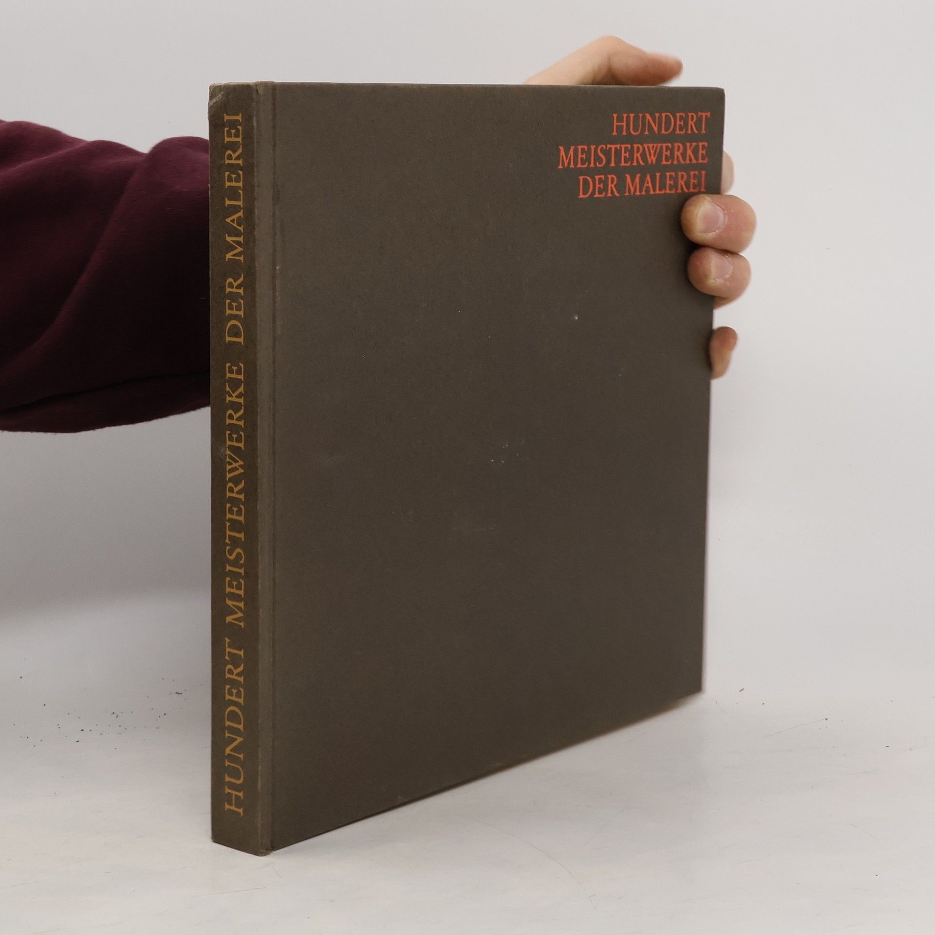 Autorenkollektiv Hundert Meisterwerke der Malerei