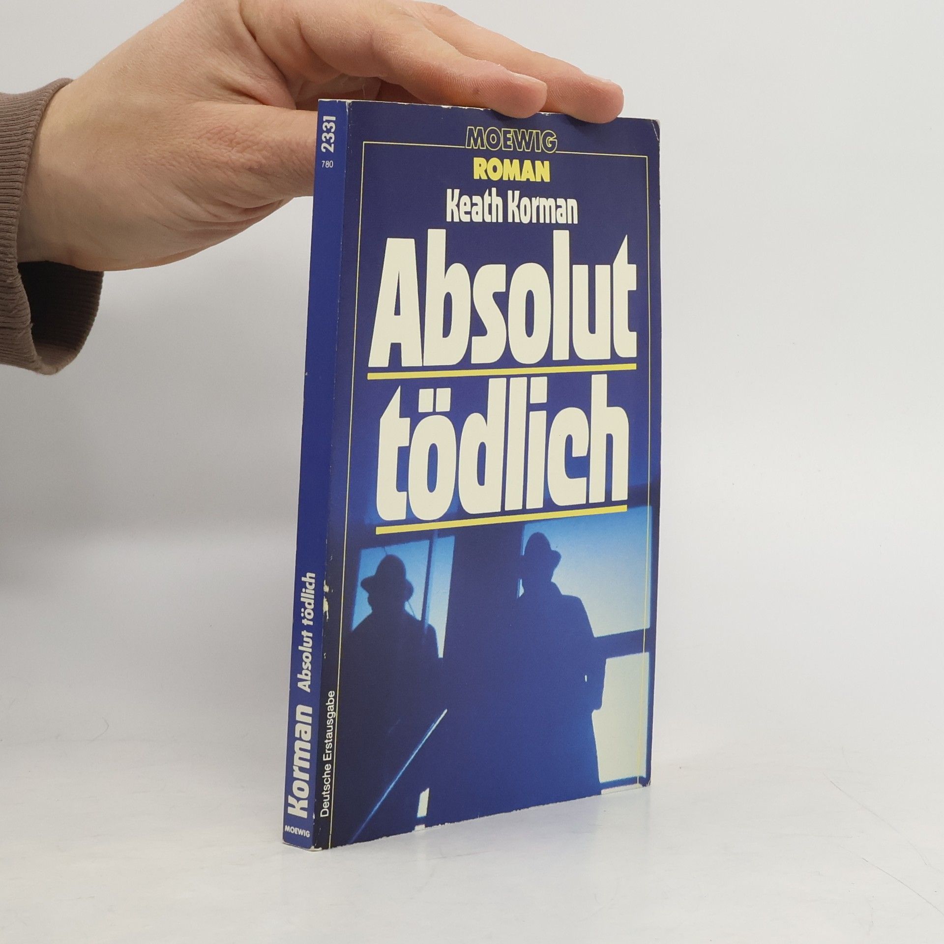 Keith Korman Moewig Romane: Absolut tödlich