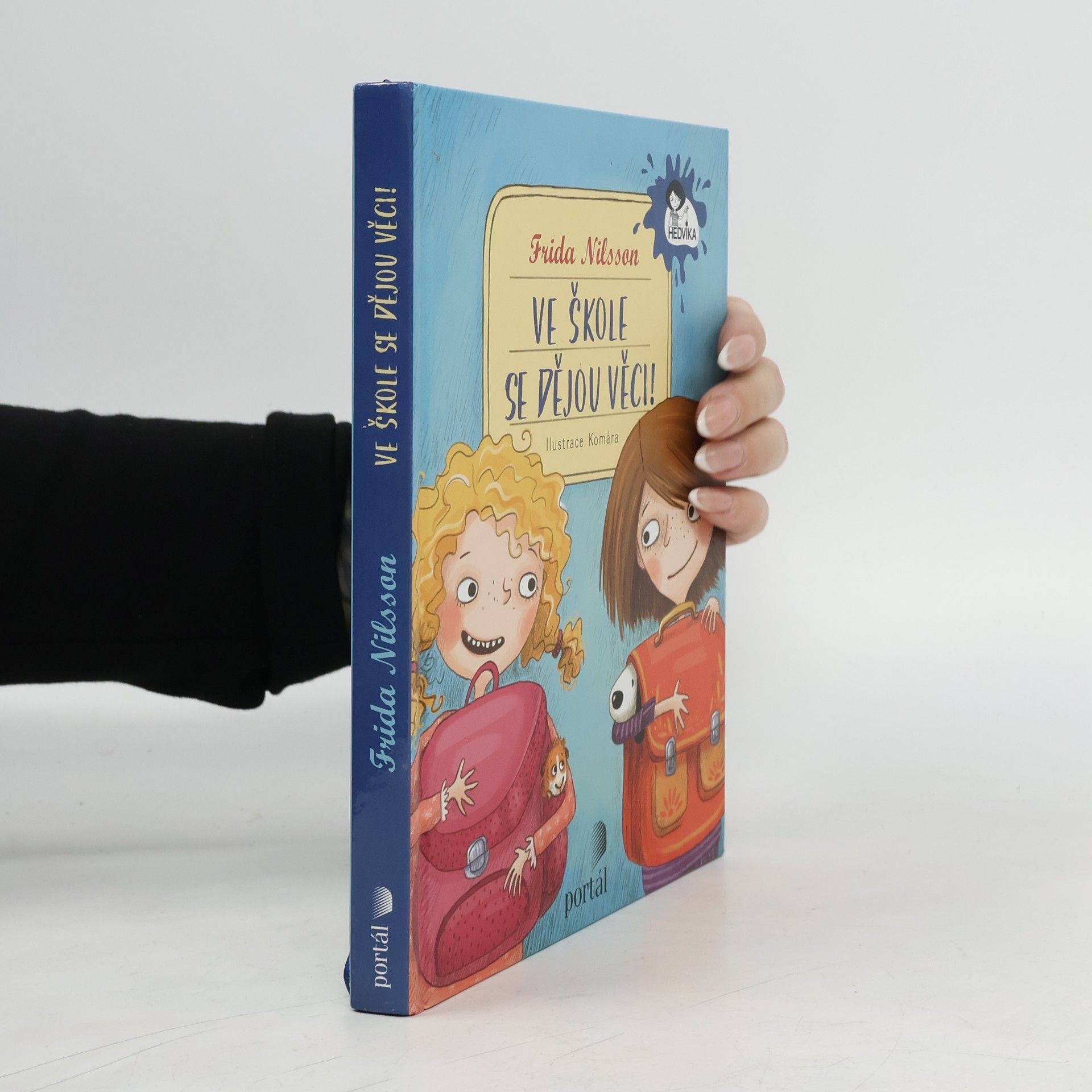 Frida Nilsson Ve škole se dějou věci!