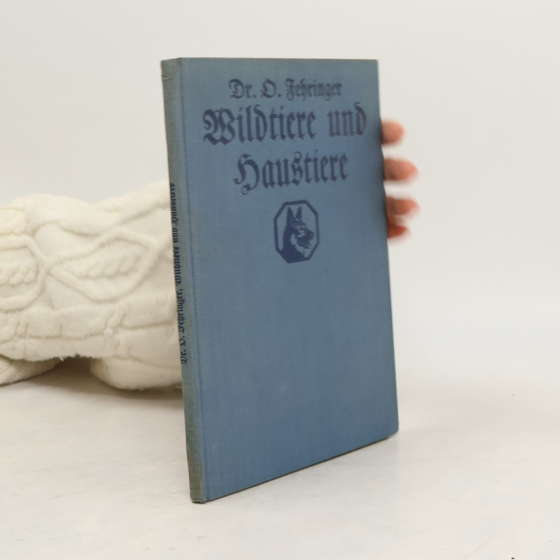 O. Fehringer Wildtiere und Haustiere