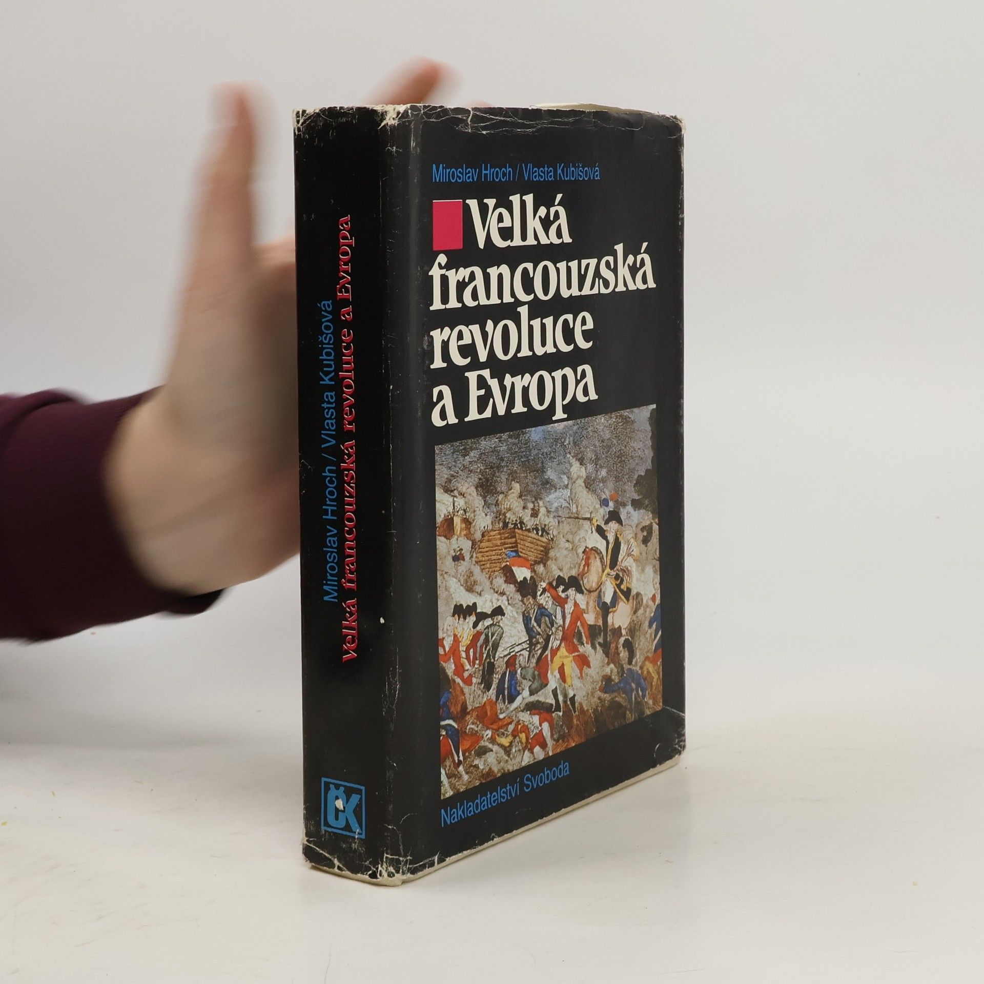 Miroslav Hroch Velká francouzská revoluce a Evropa 1789/1800