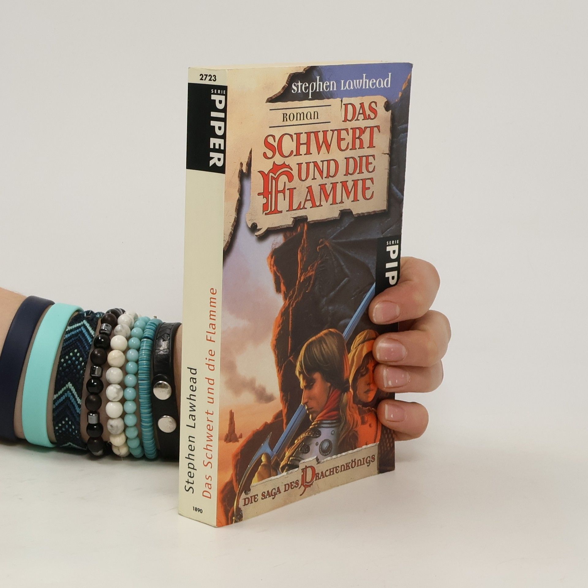 Stephen R. Lawhead Die Saga des Drachenkönigs. Das Schwert und die Flamme