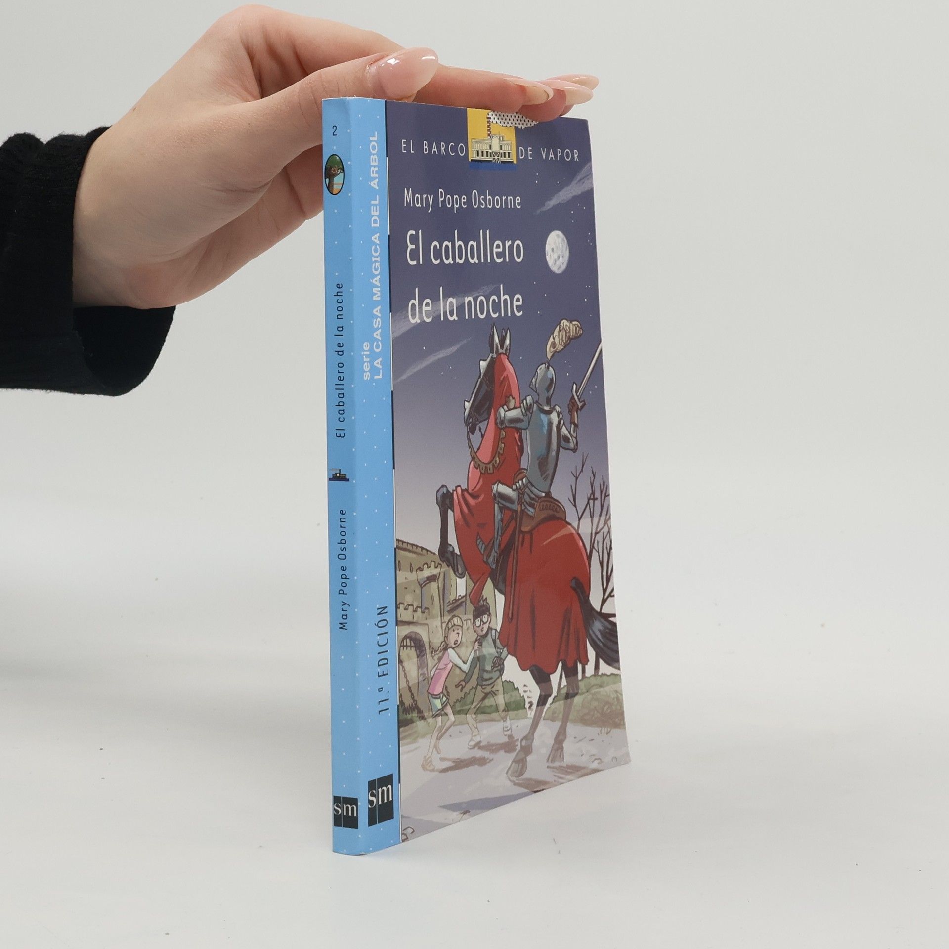 Mary Pope Osborne La Casa Mágica del Árbol - 2: El caballero de la noche - 11.ª edición