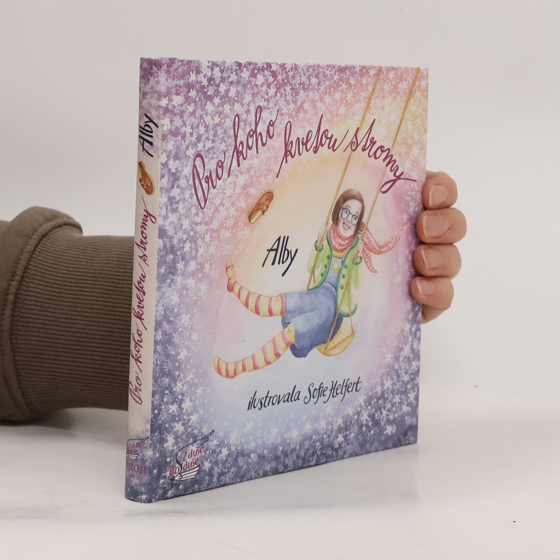 Sofie Helfert Pro koho kvetou stromy