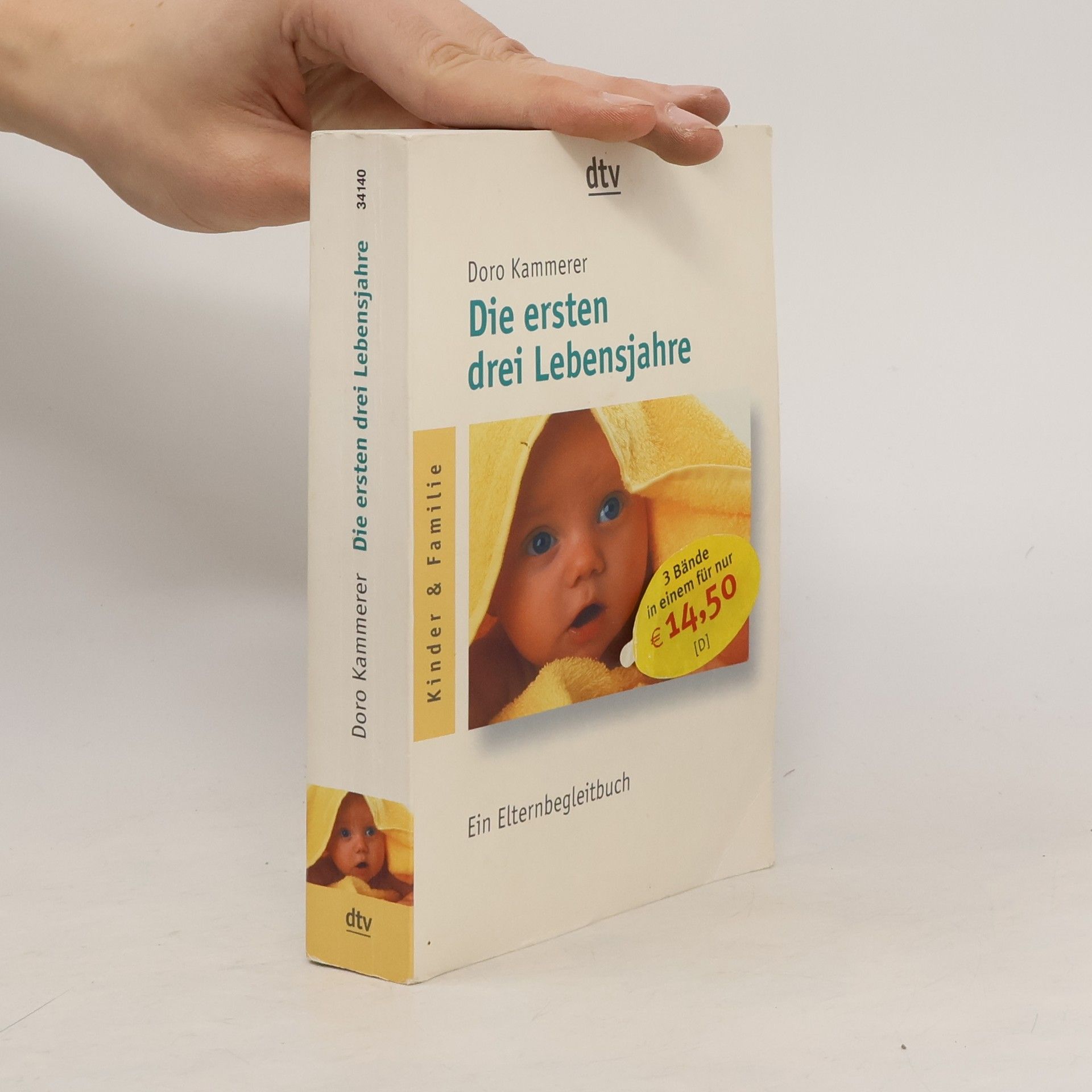 Die ersten drei Lebensjahre