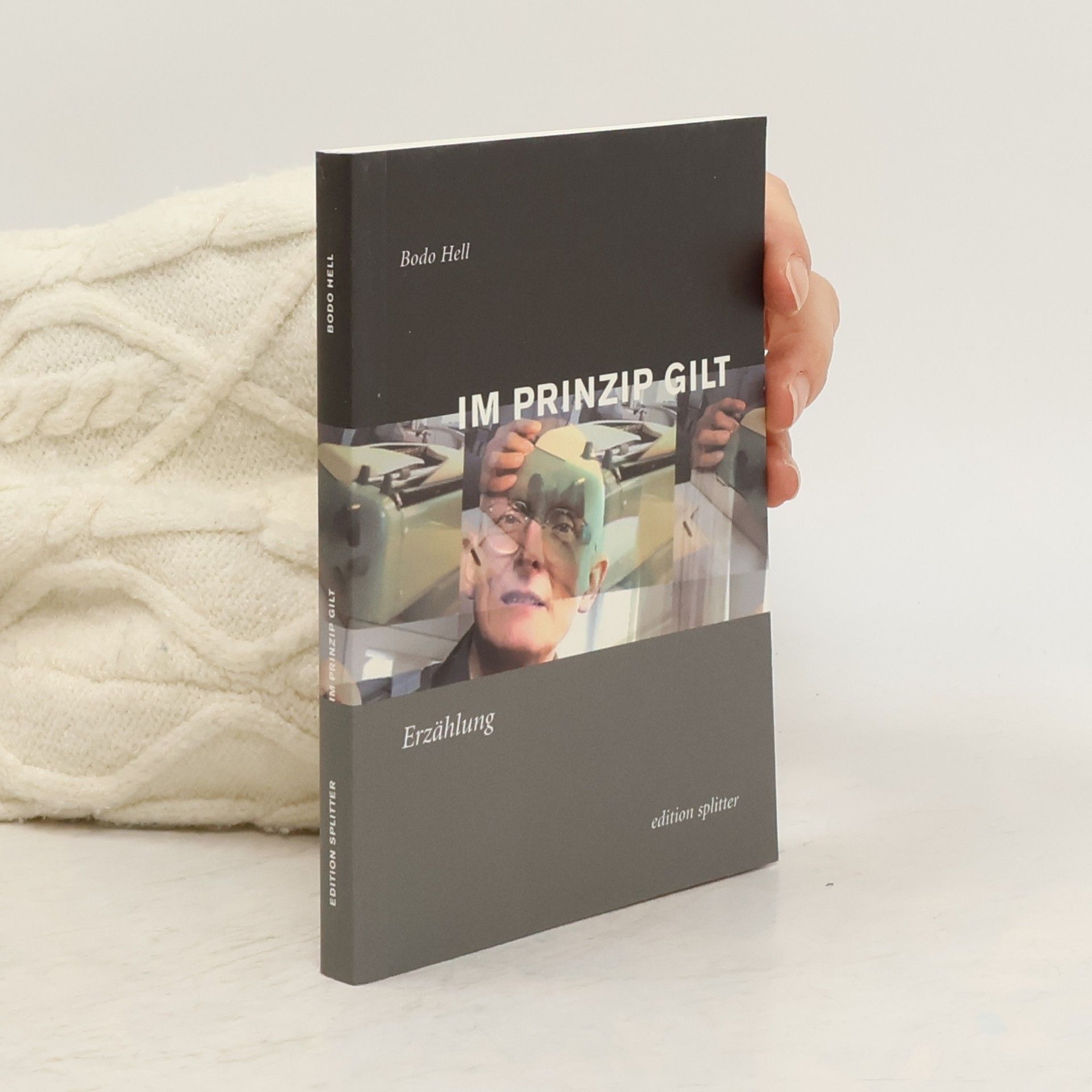 Bodo Hell Im Prinzip gilt