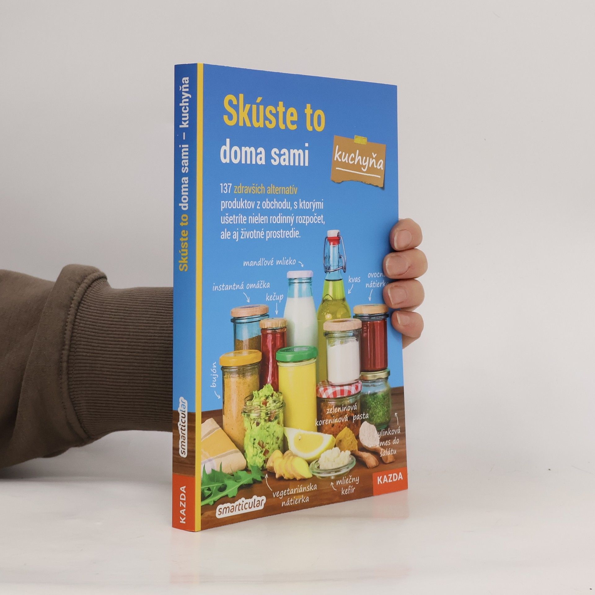 Tým smarticular.net Smarticular: Skúste to doma sami - kuchyňa