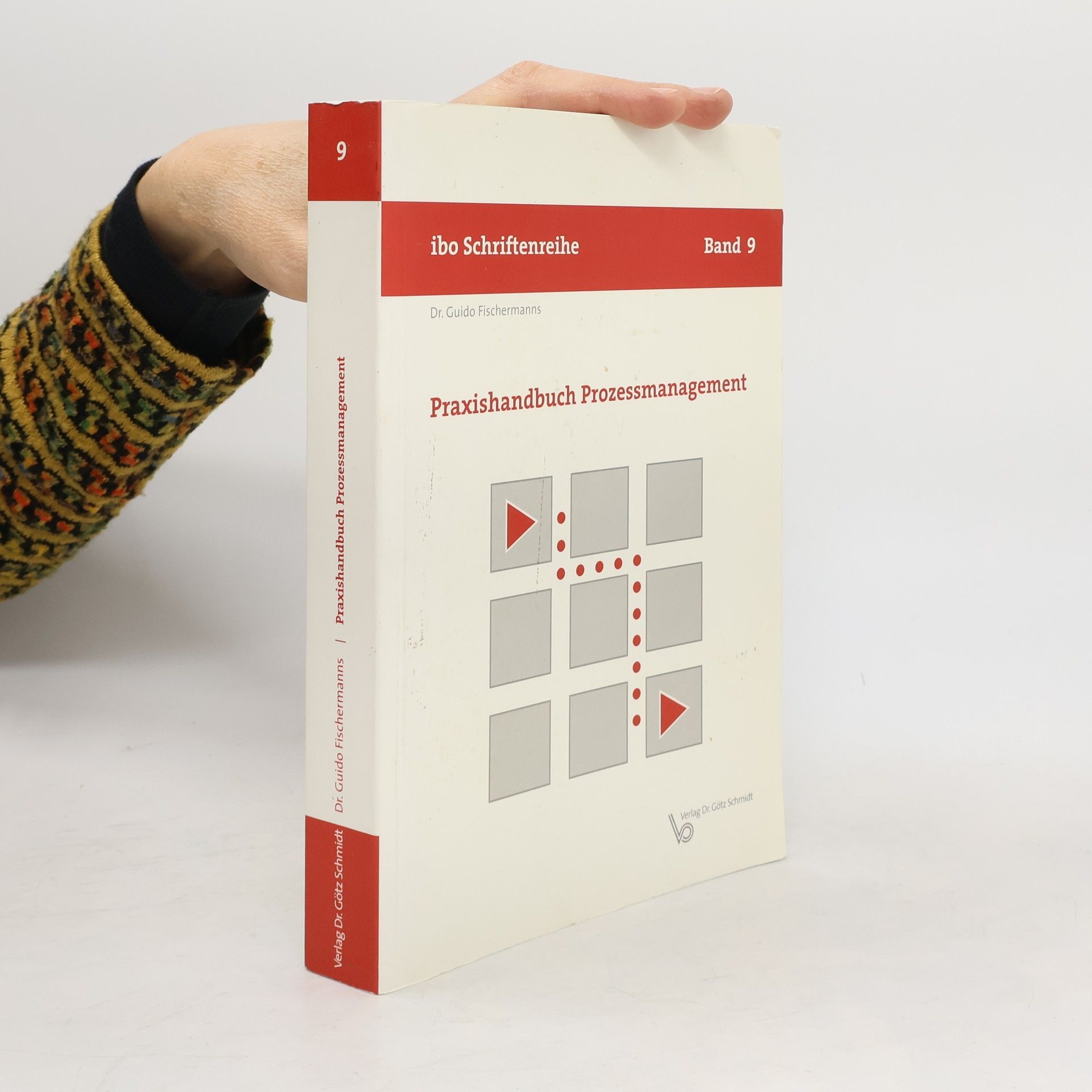 Praxishandbuch Prozessmanagement . Band 9