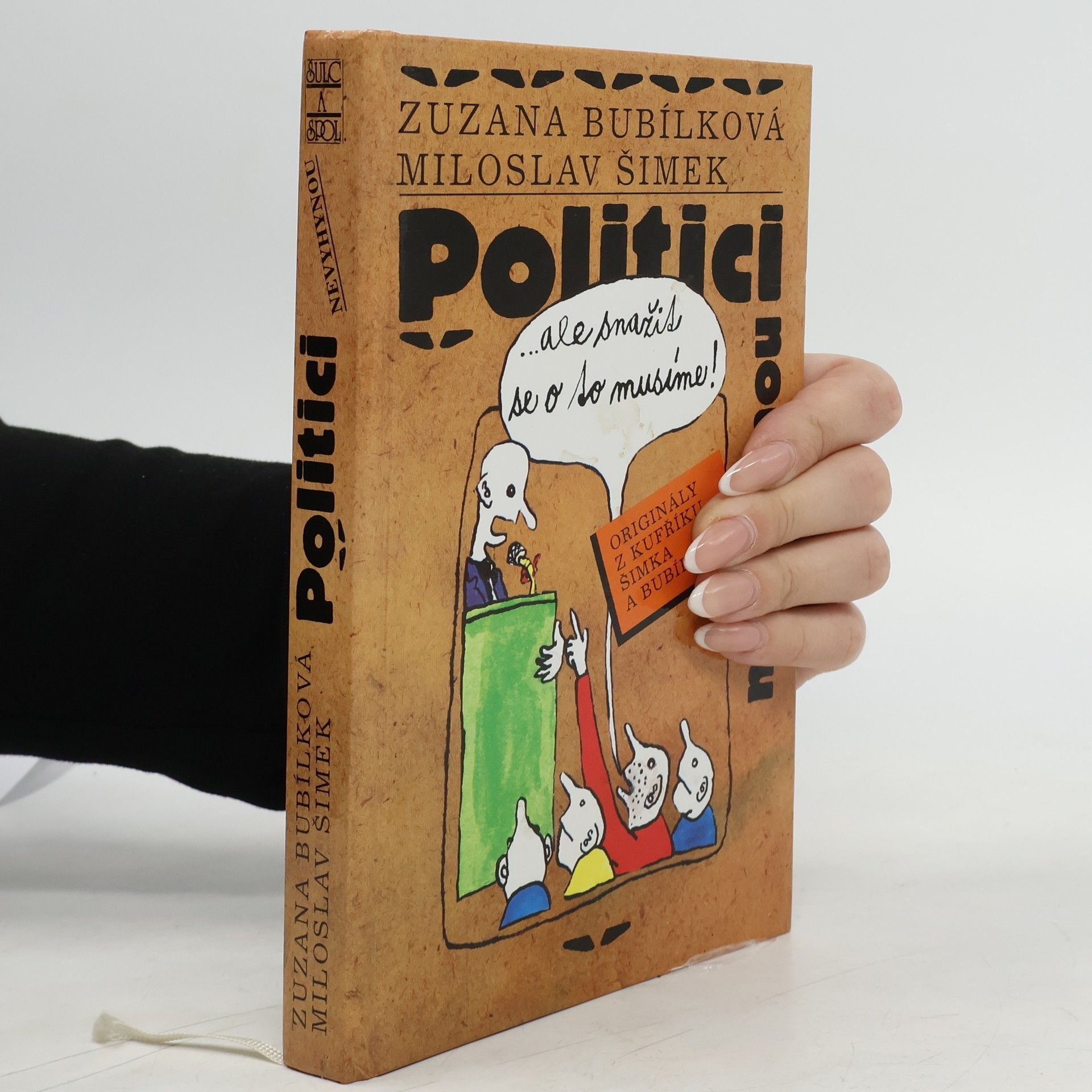 Politici nevyhynou...ale snažit se o to musíme!