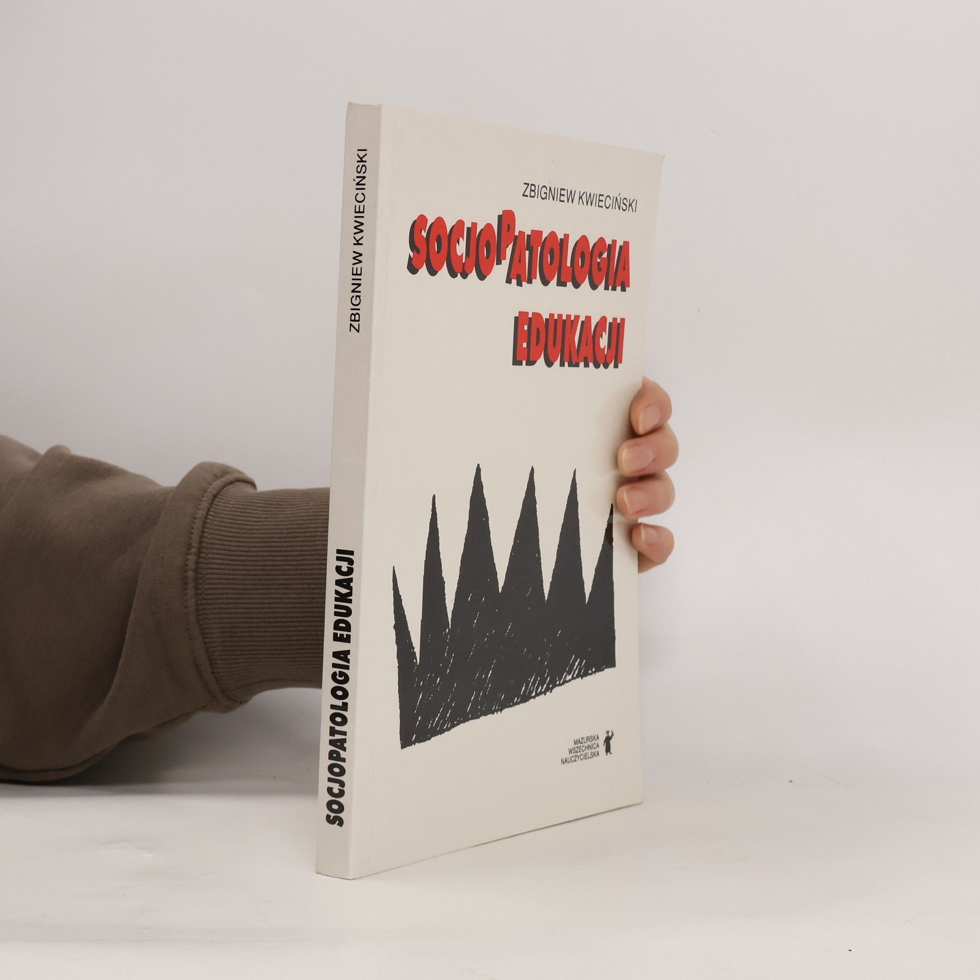 Kwieciński Zbigniew Socjopatologia edukacji