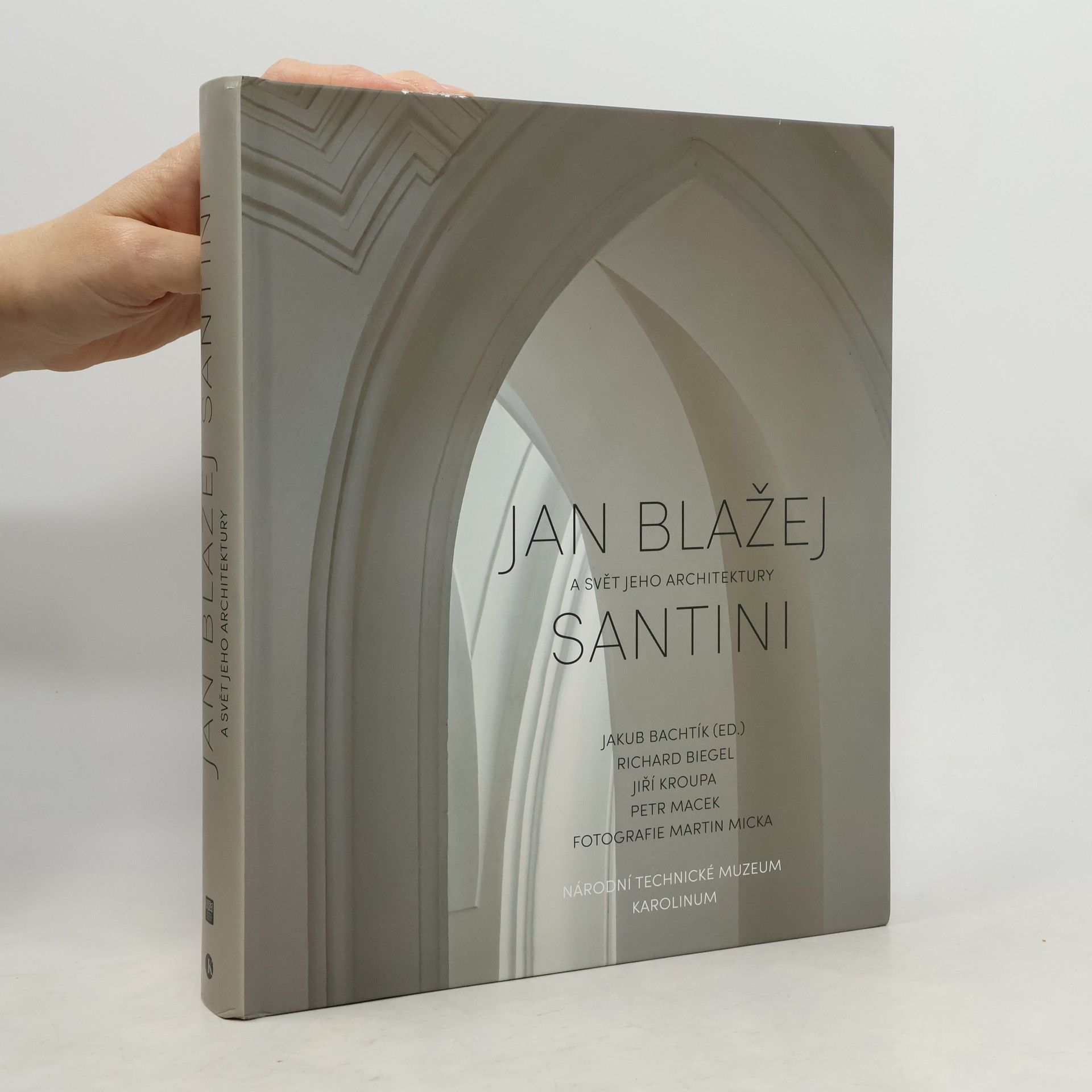 Kolektív autorov Jan Blažej Santini a svět jeho architektury