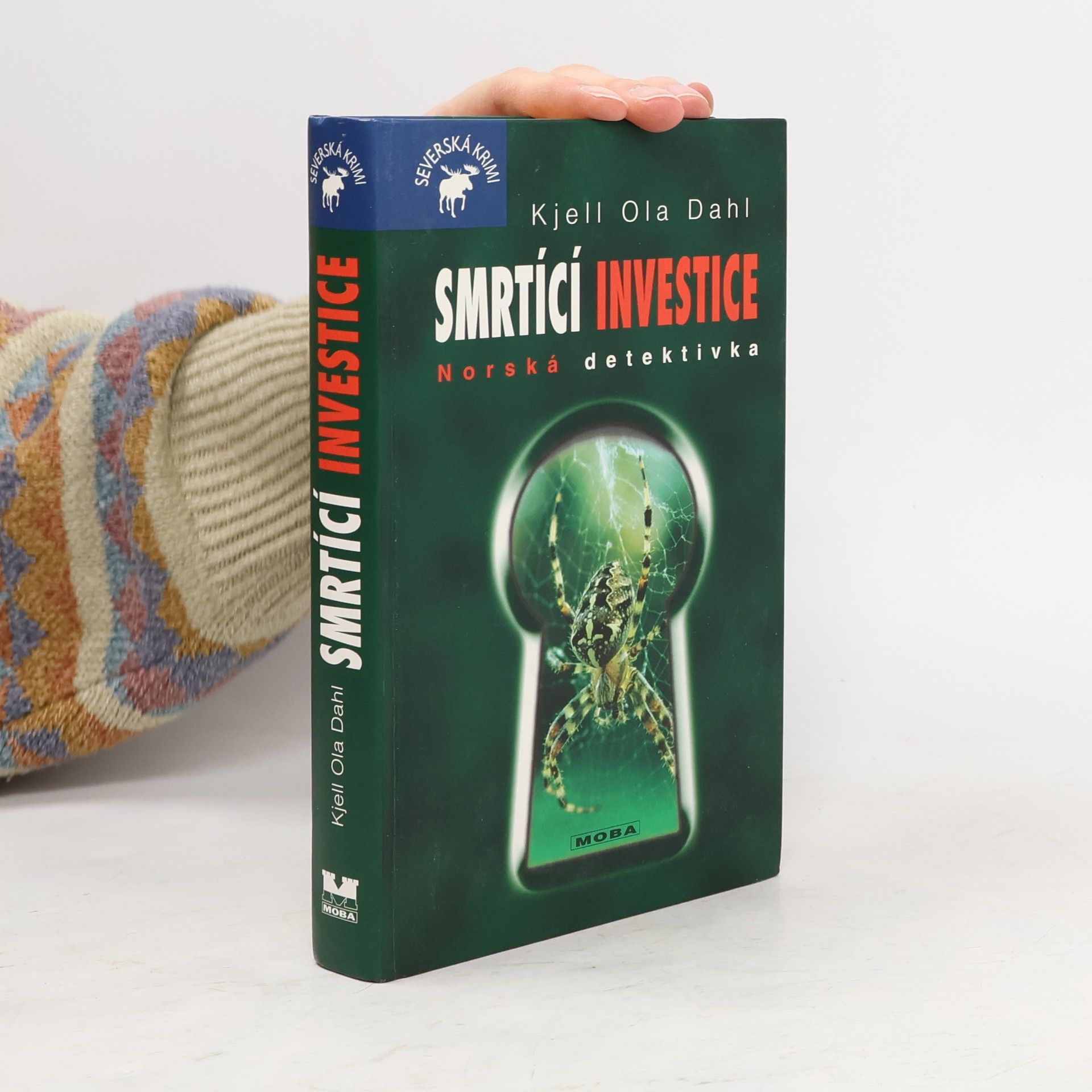 Kjell Ola Dahl Smrtící investice