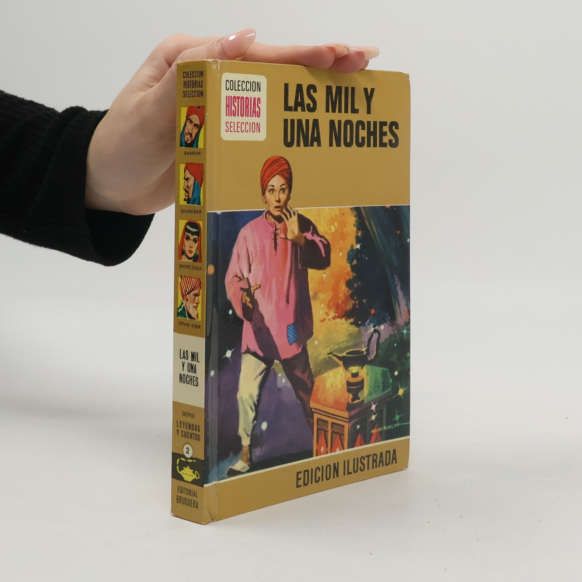 María del Pilar Gavín Escarra Serie Leyendas y Cuentos - 2: Las Mil y Una Noches