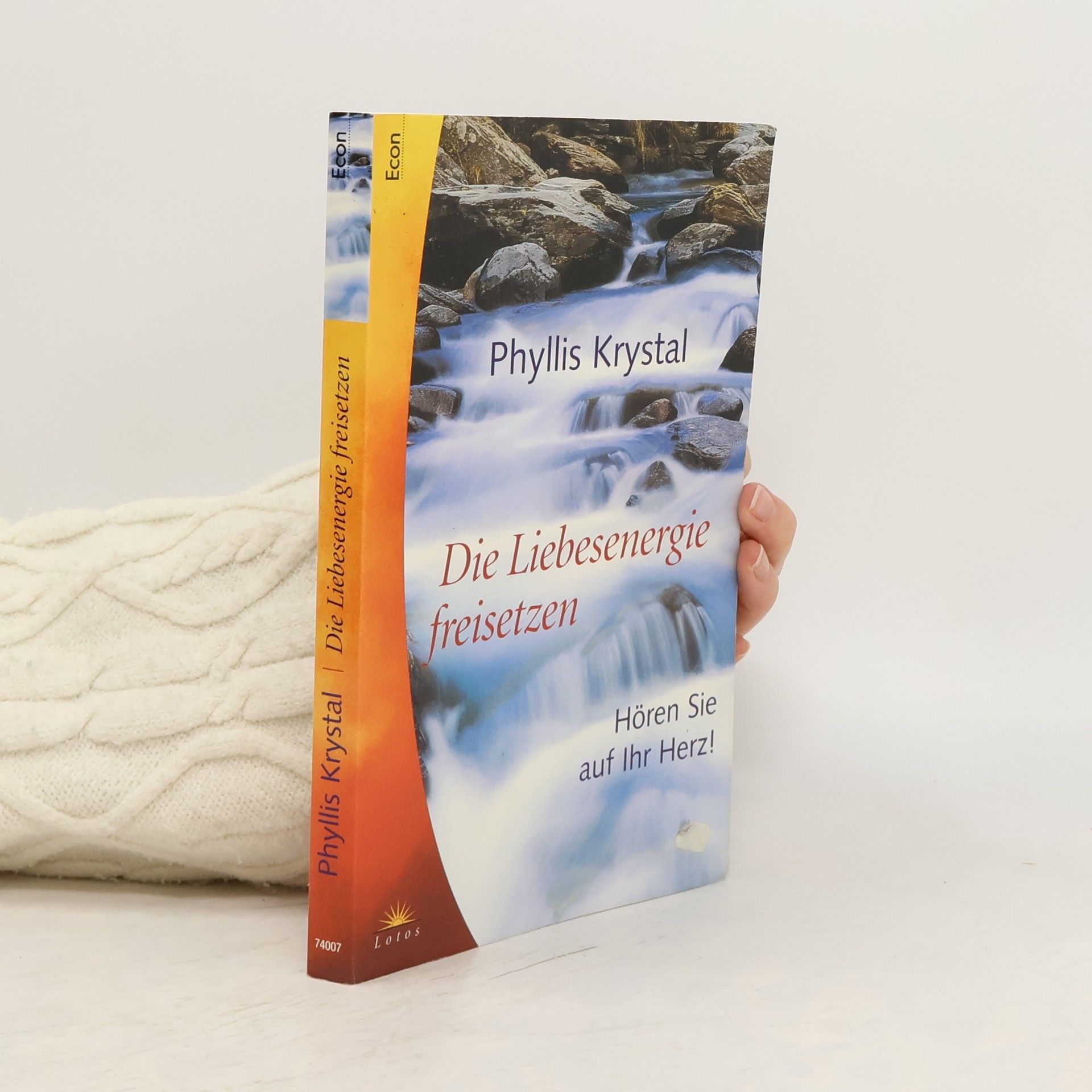 Phyllis Krystal Die Liebesenergie freisetzen