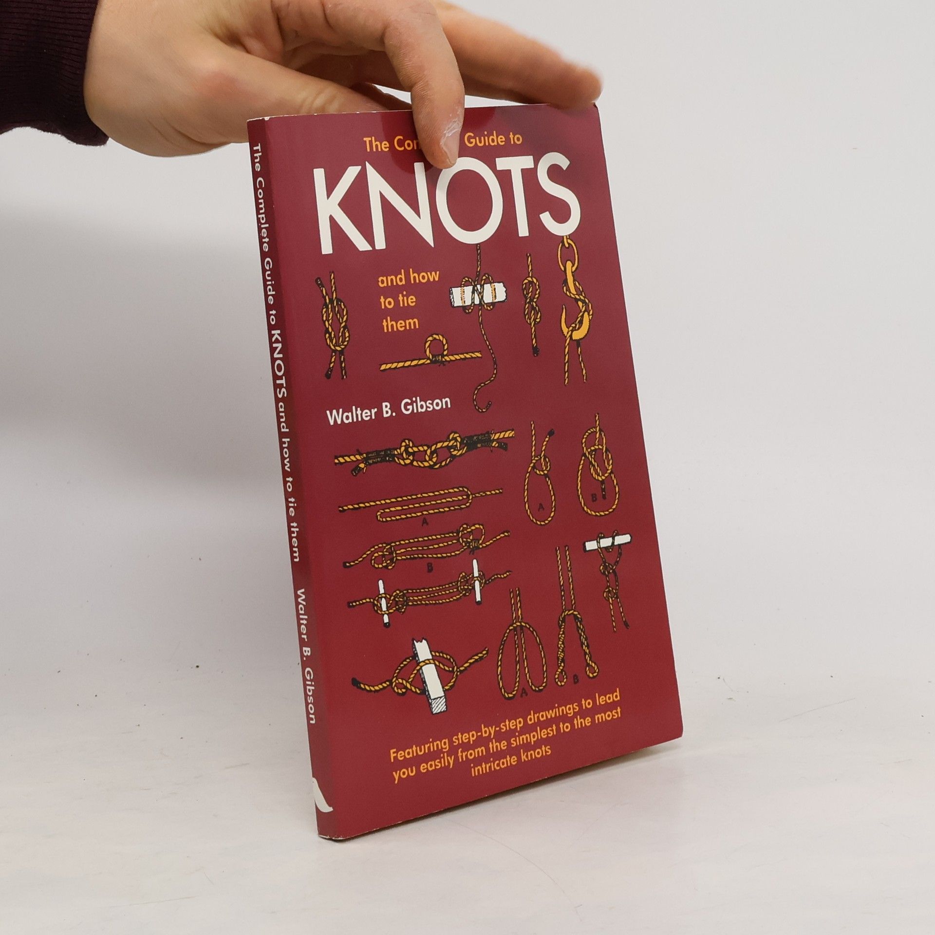 Complete Book of Knots and How to Tie Them