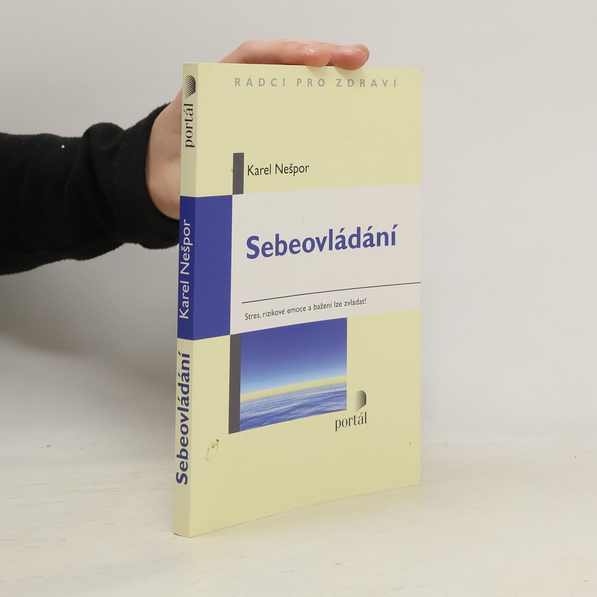 Karel Nešpor Sebeovládání