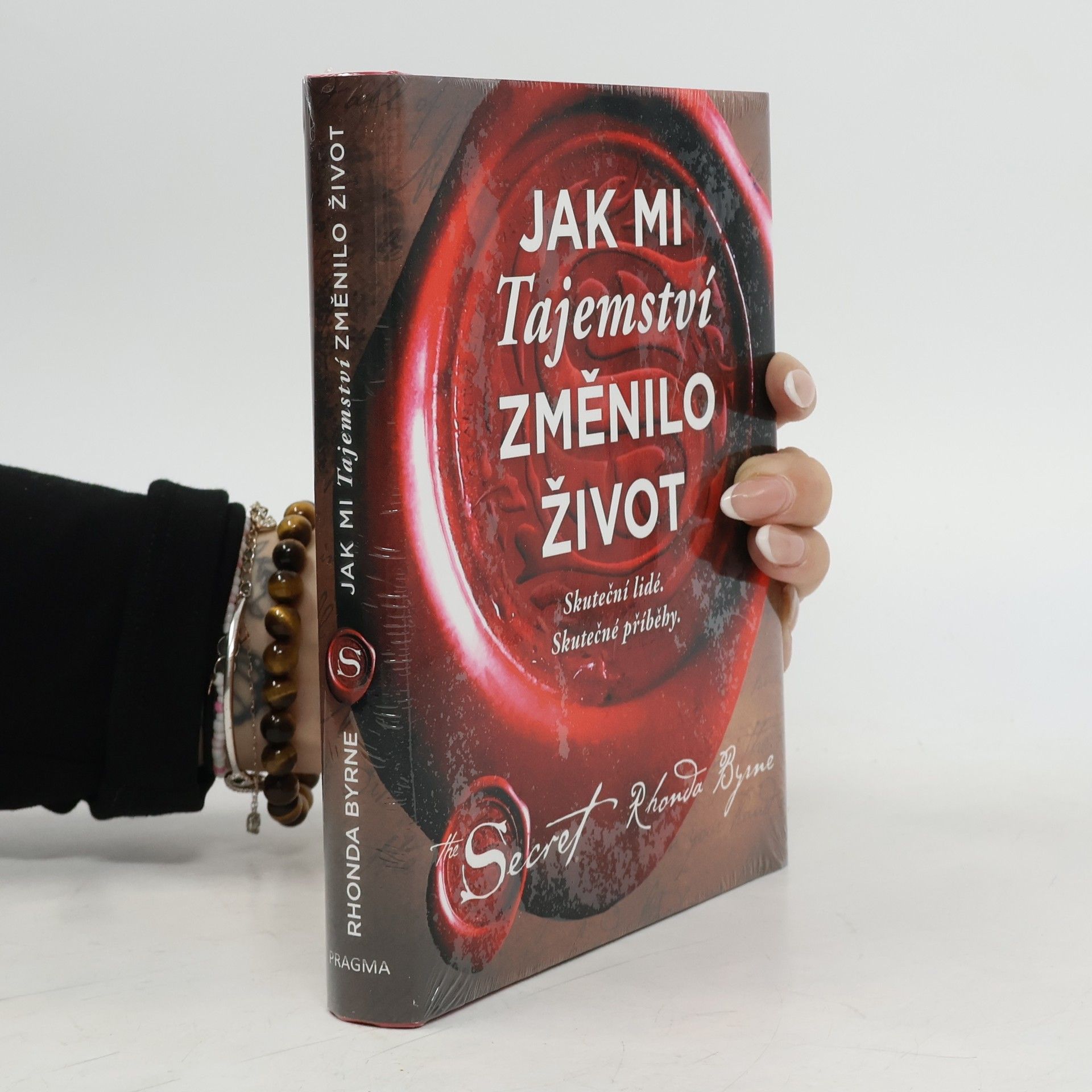 Rhonda Byrne Jak mi Tajemství změnilo život