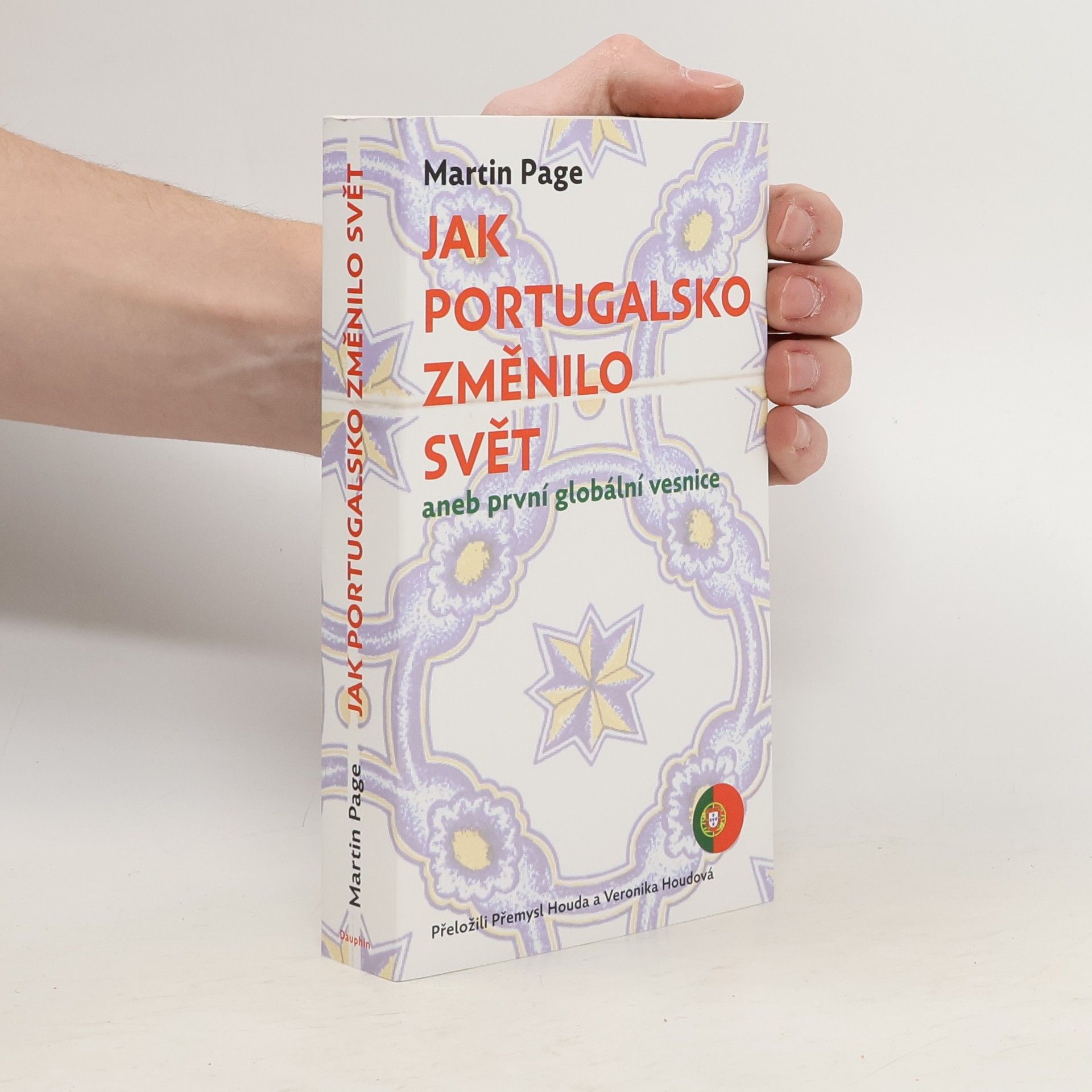 Jak Portugalsko změnilo svět aneb první globální vesnice