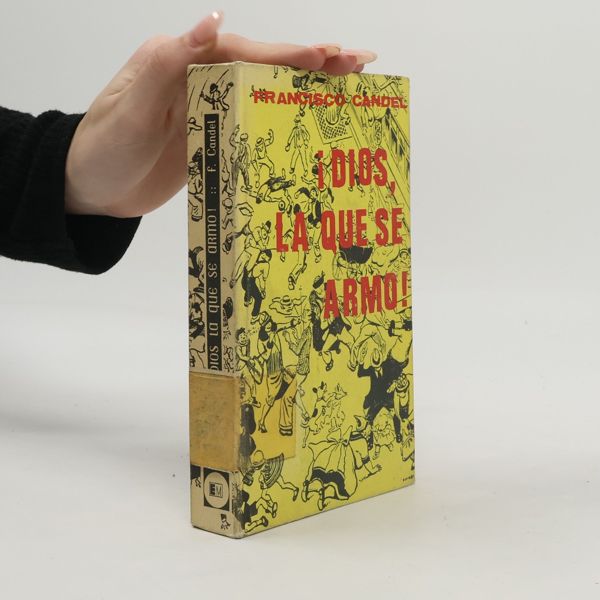 Francisco Candel ¡Dios, la que se armo!