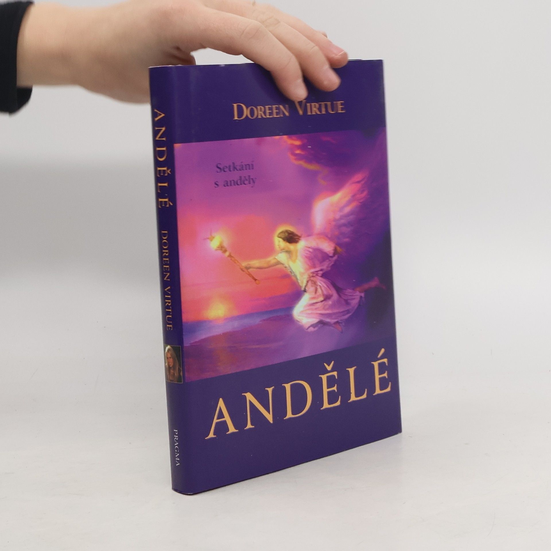Doreen Virtue Andělé. Setkání s anděly