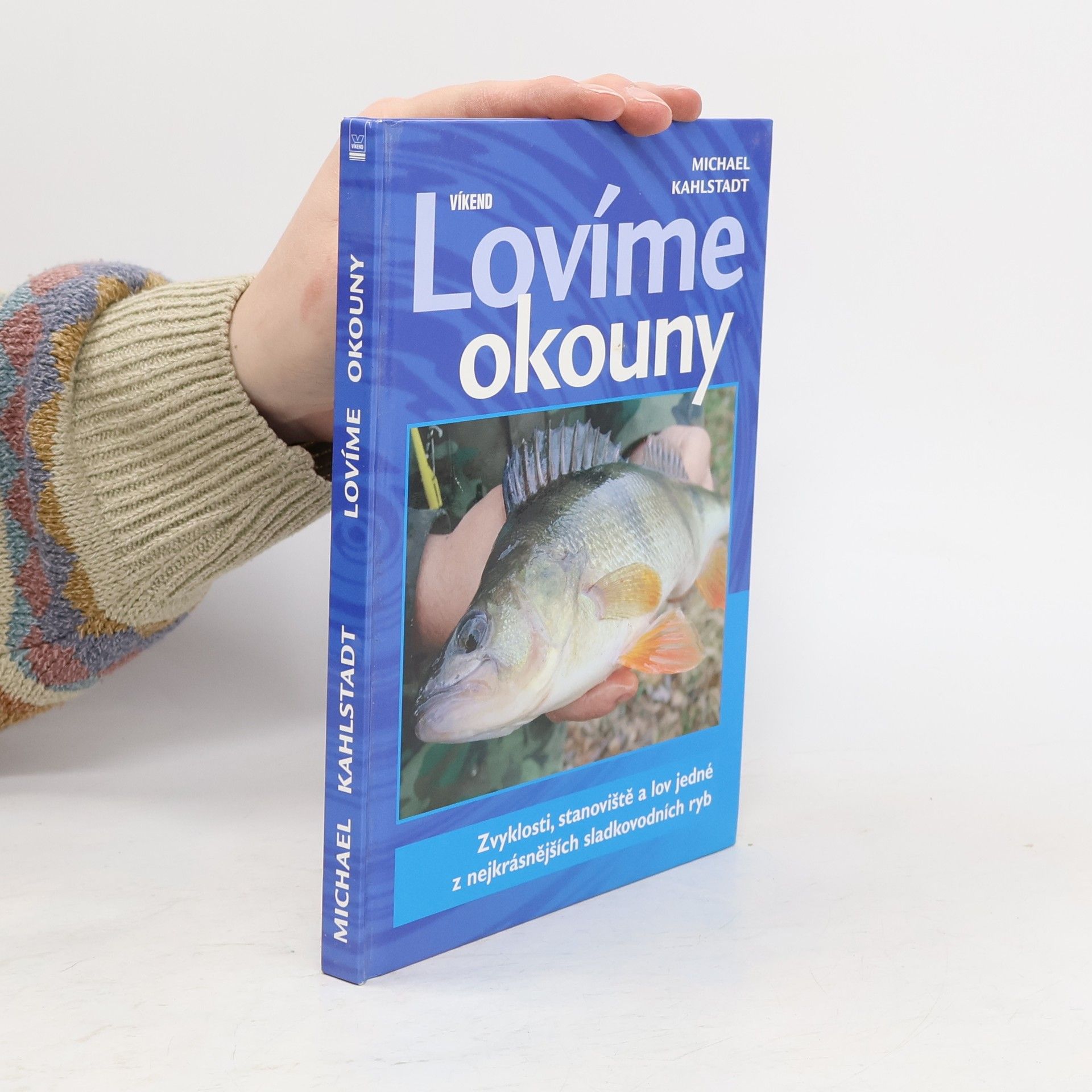 Michael Kahlstadt Lovíme okouny