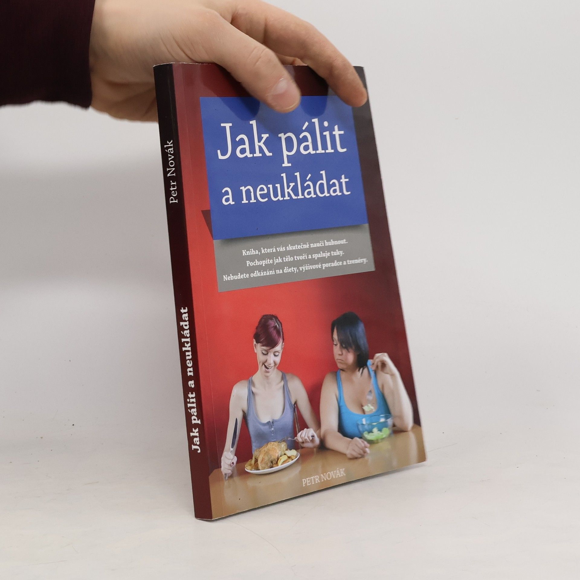 Petr Novák Jak pálit a neukládat