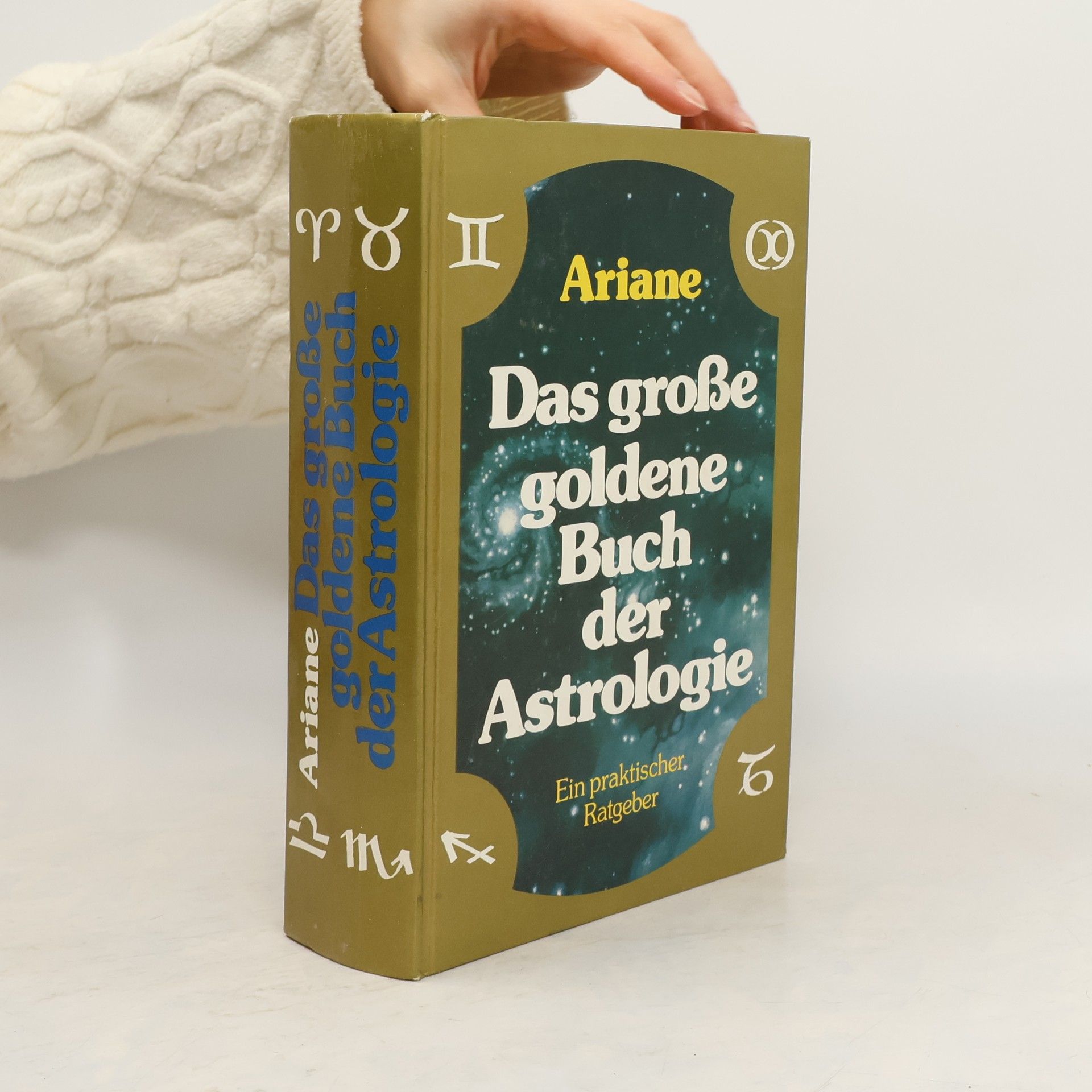 Das grosse goldene Buch der Astrologie