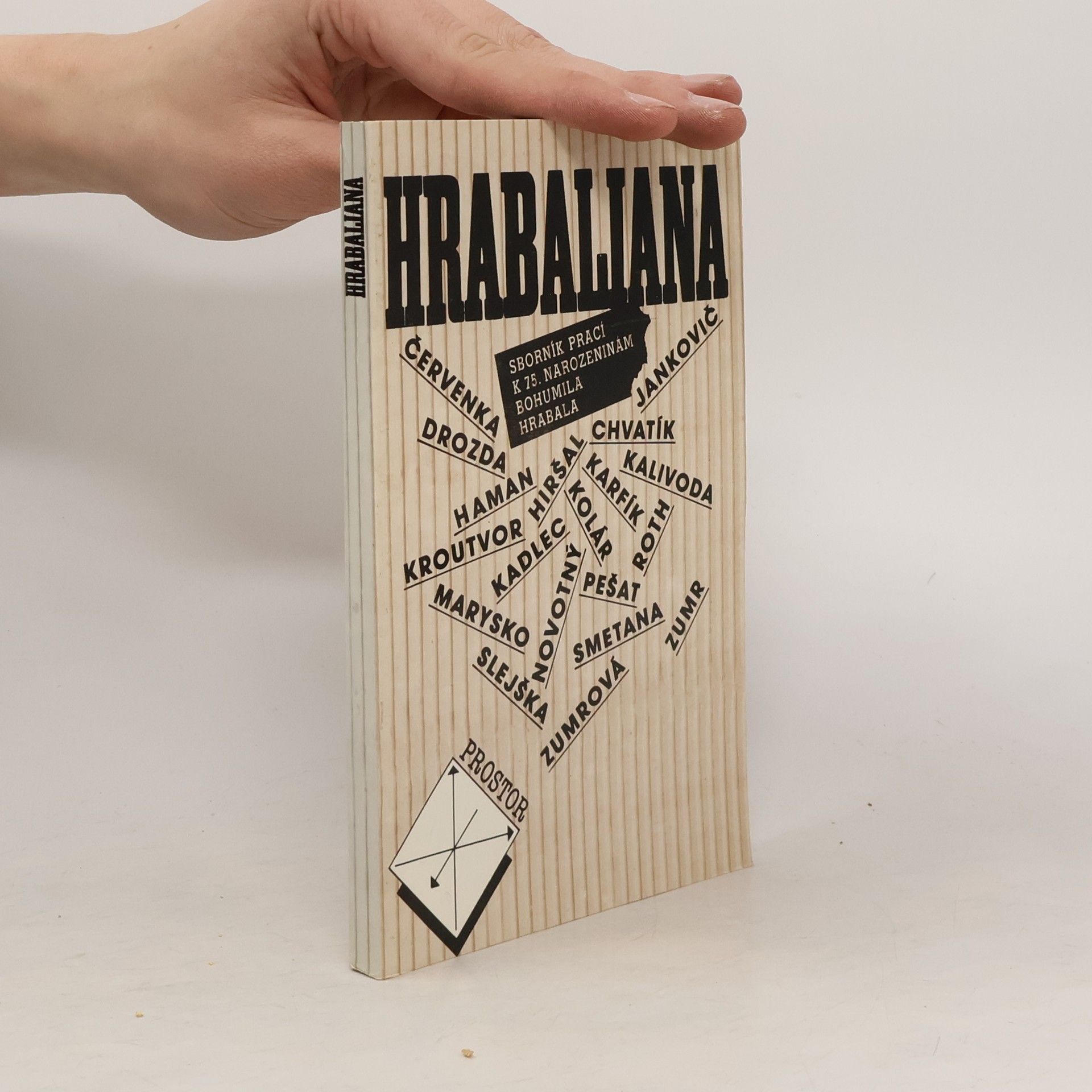 Various authors Hrabaliana. Sborník prací k 75. narozeninám Bohumila Hrabala