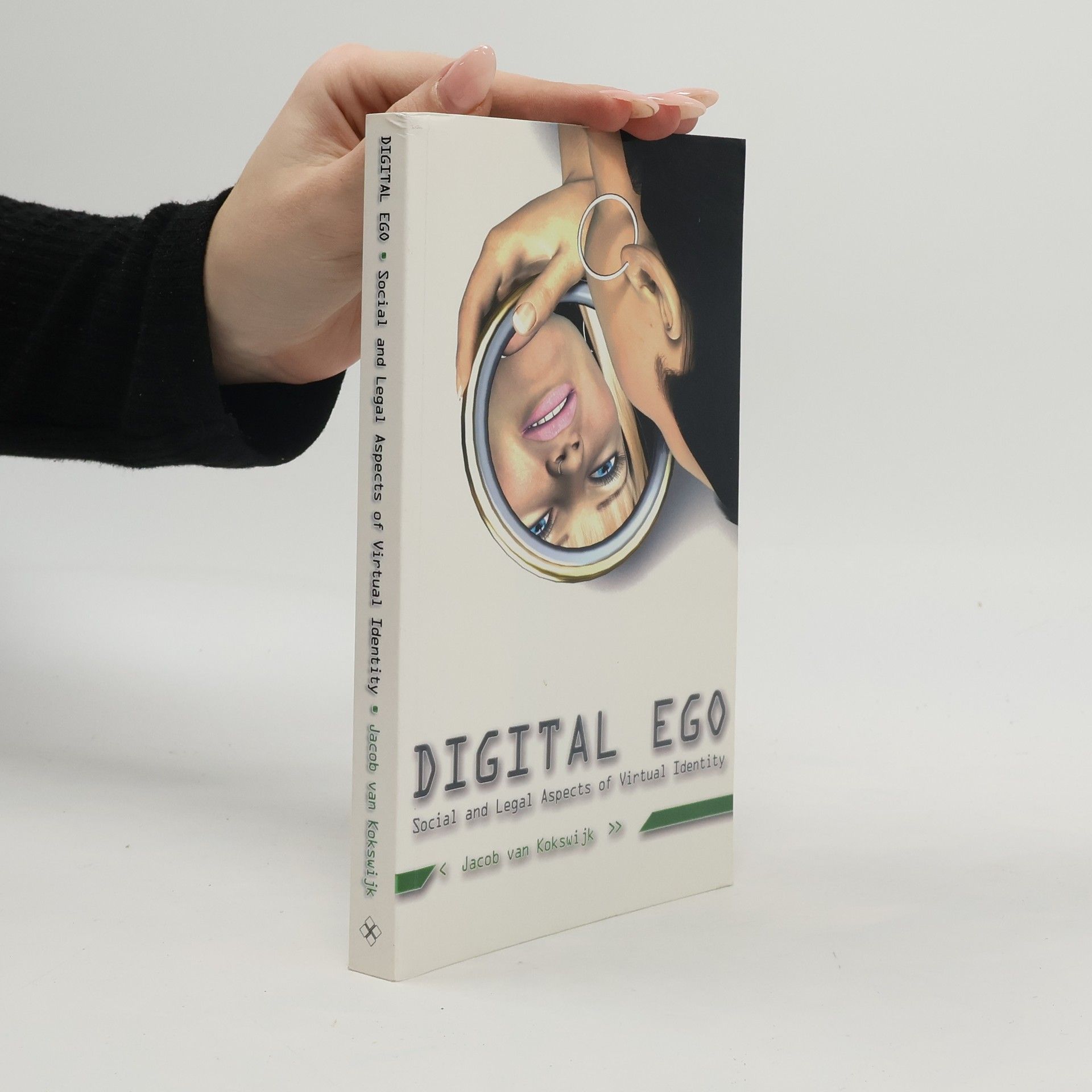 Jacob van Kokswijk Digital Ego