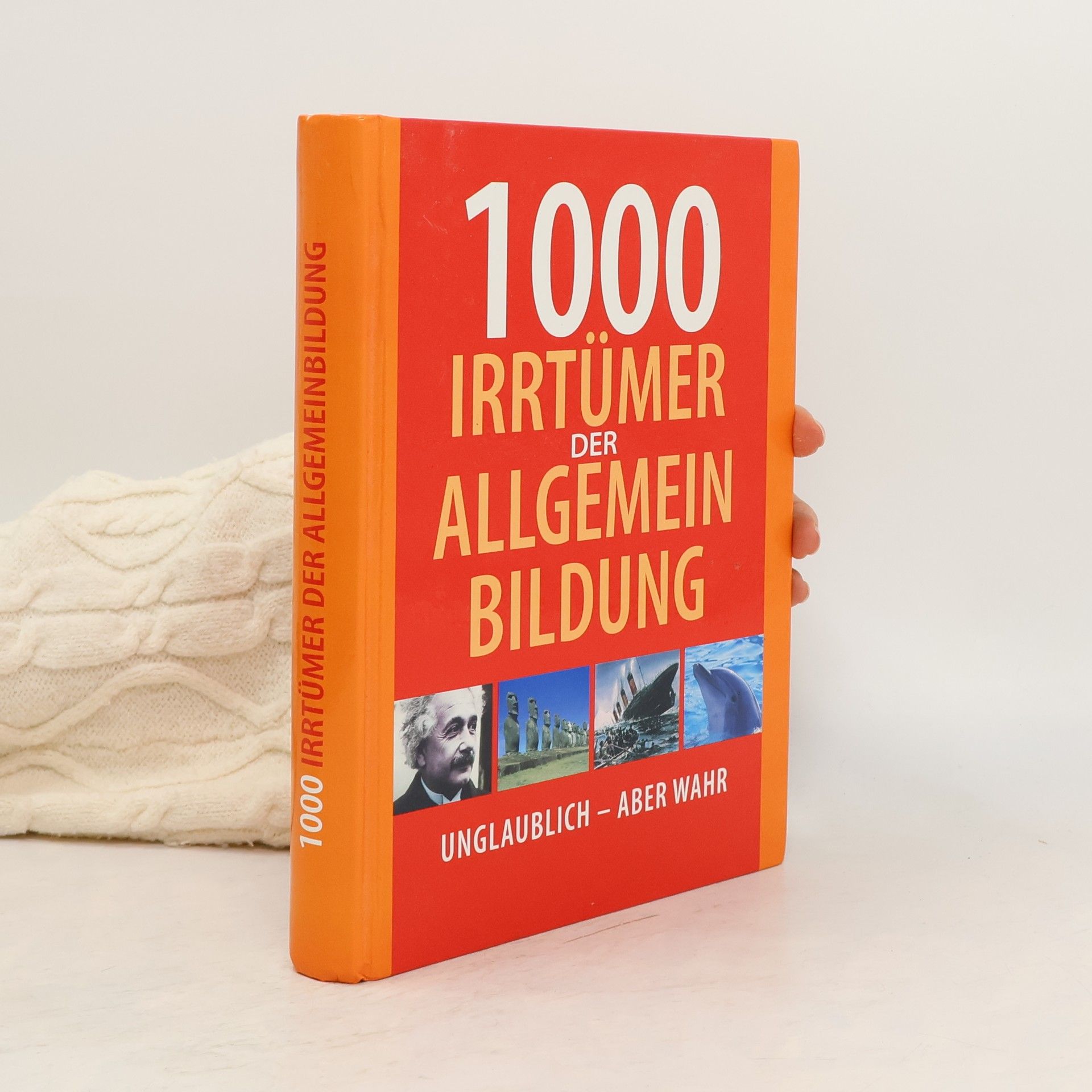 Autorenkollektiv 1000 Irrtümer der Allgemeinbildung
