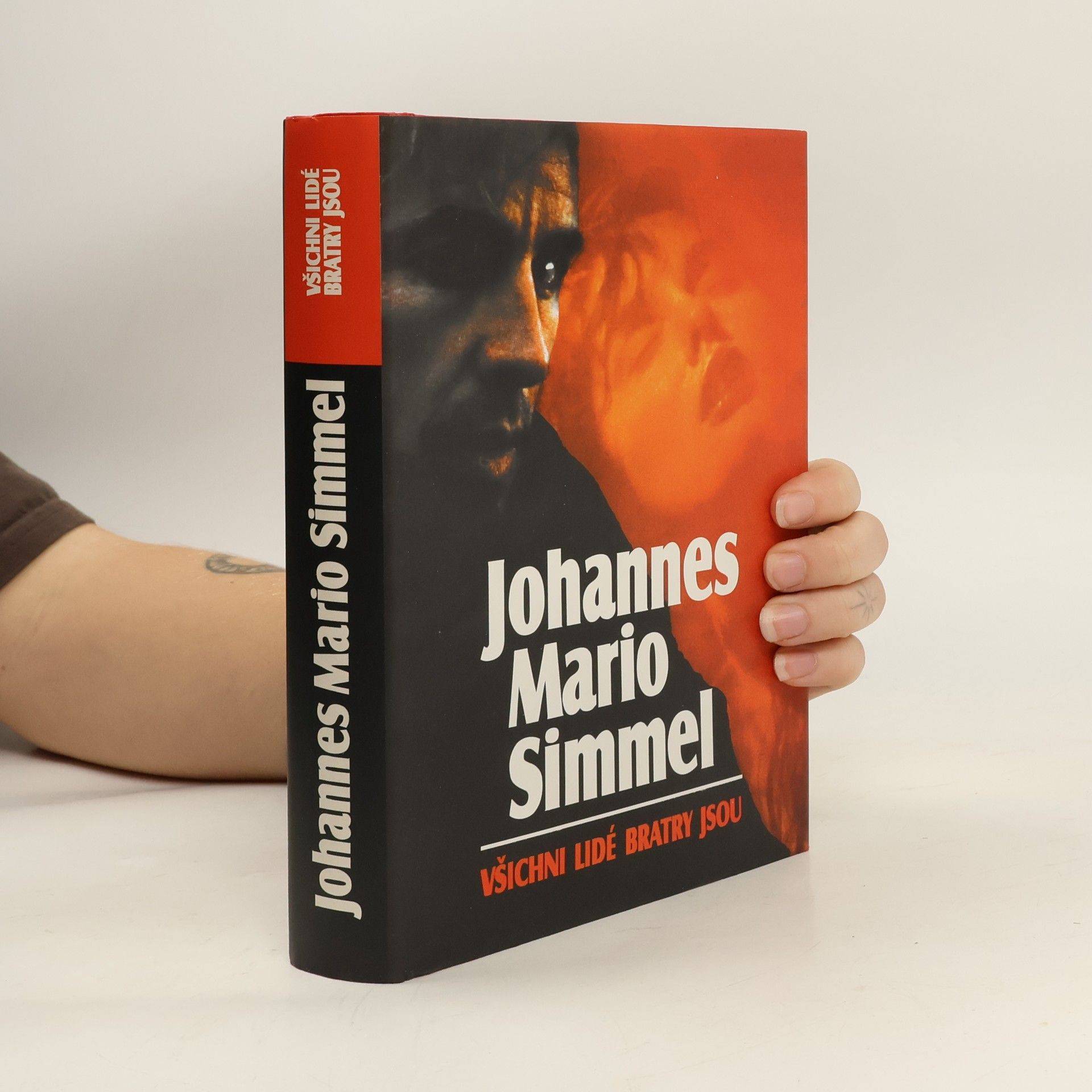 Johannes Mario Simmel Všichni lidé bratry jsou