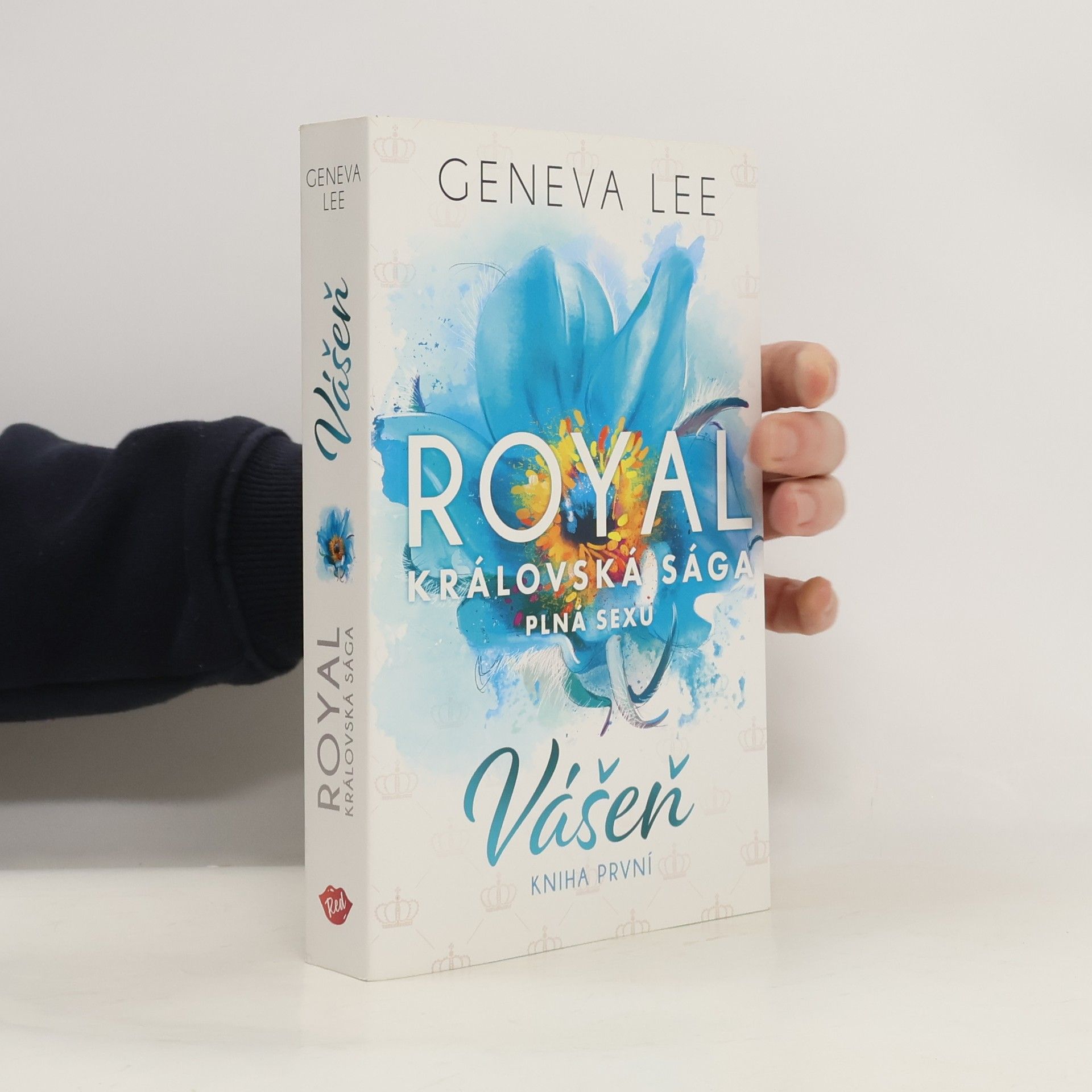 Geneva Lee Vášeň. Královská sága plná sexu