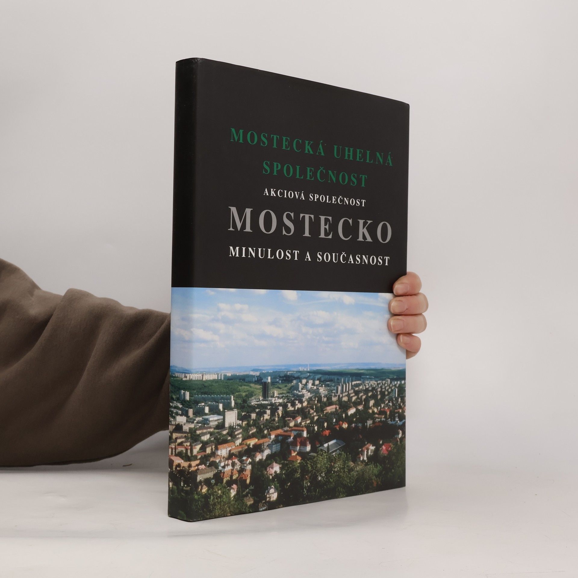 Autores varios Mostecko: minulost a současnost