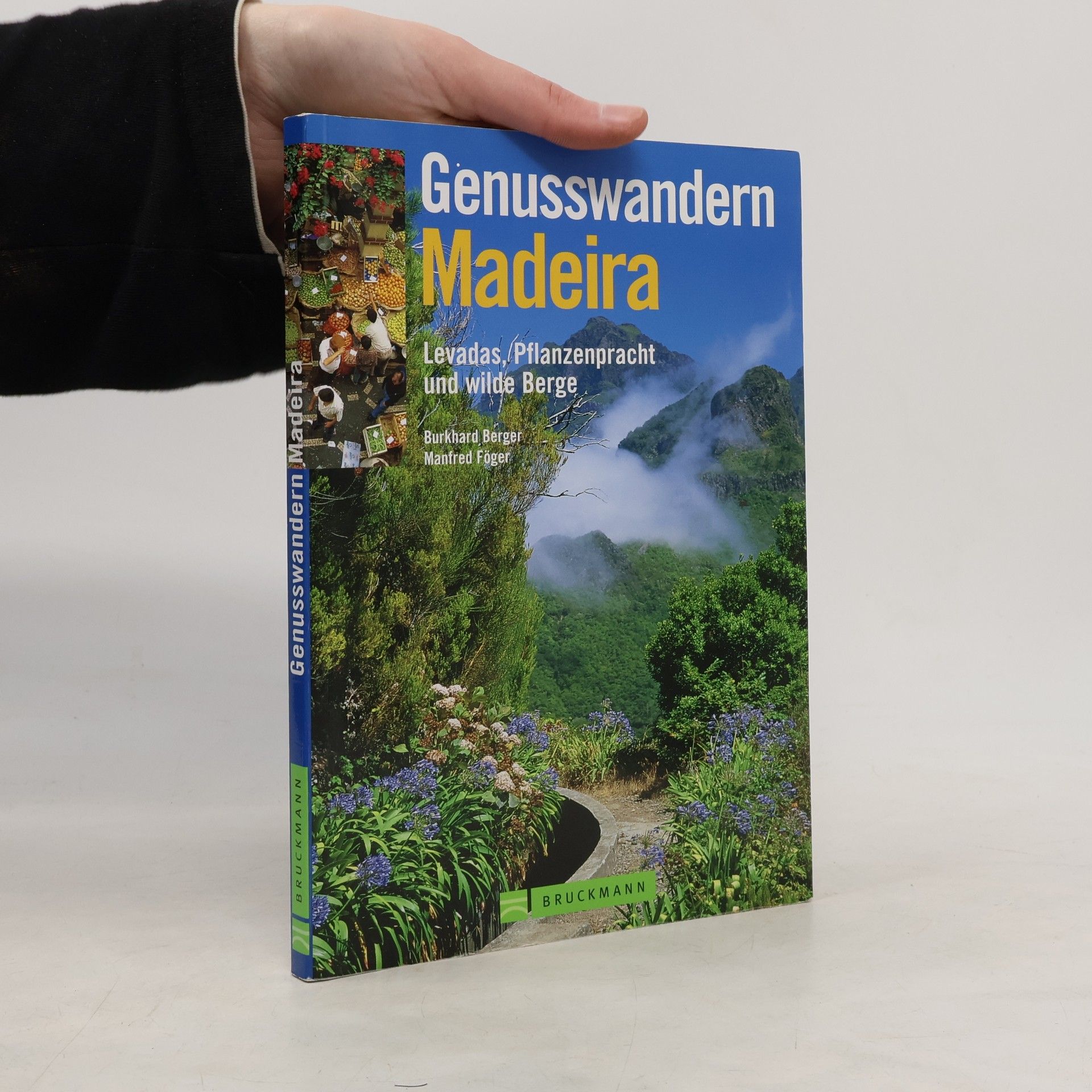 Burkhard Berger Genusswandern Madeira