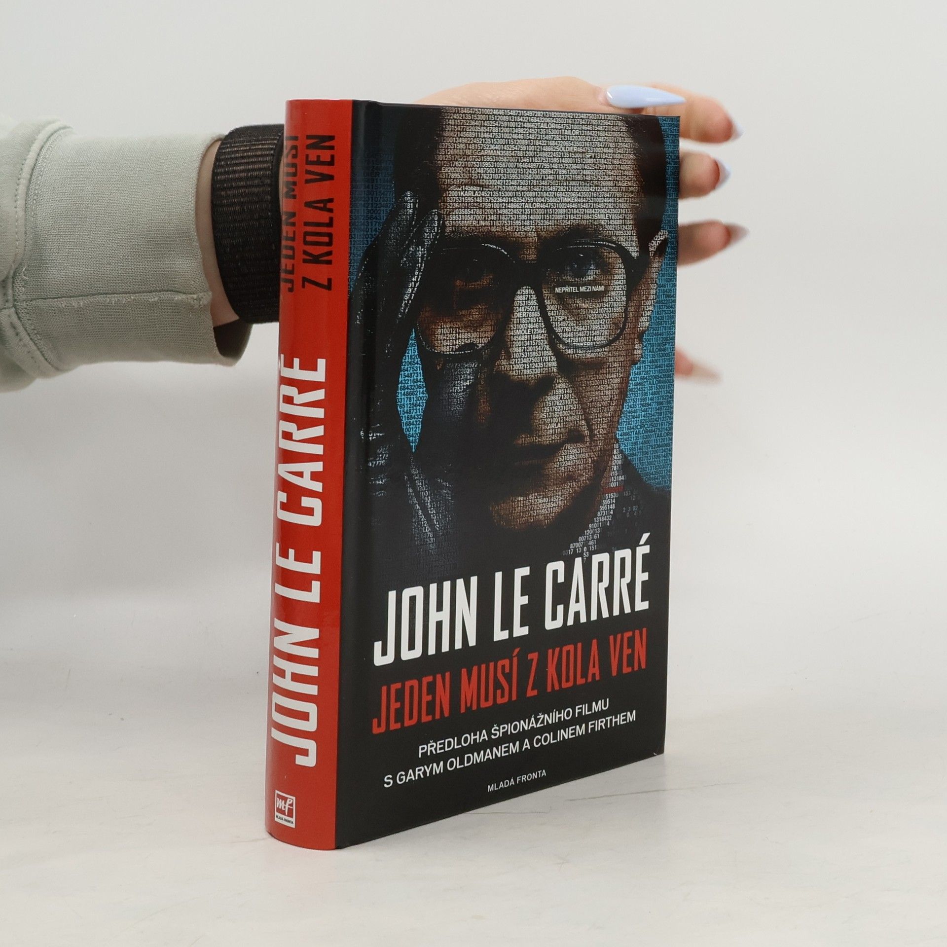John le Carré Jeden musí z kola ven