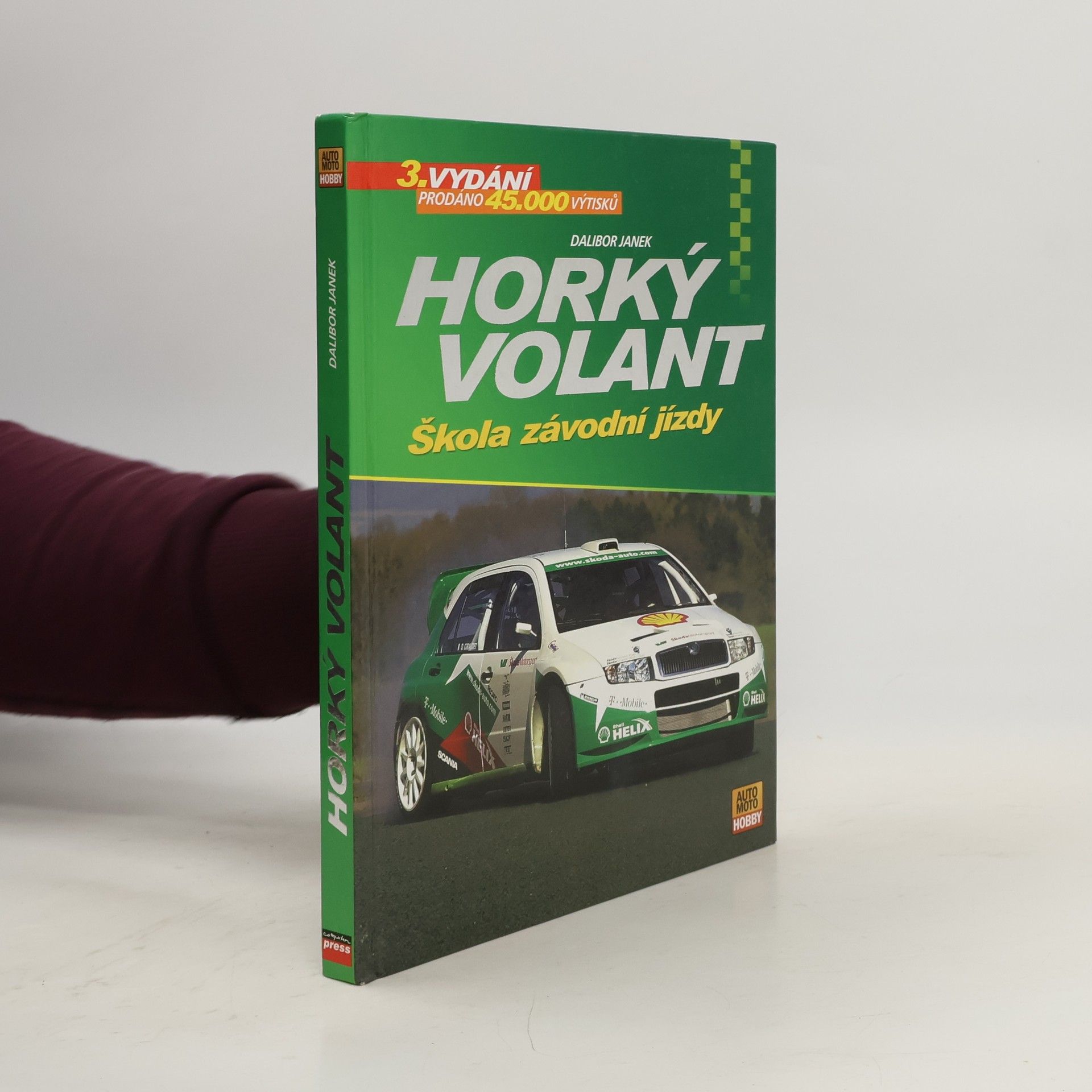 Dalibor Janek Horký volant : škola závodní jízdy