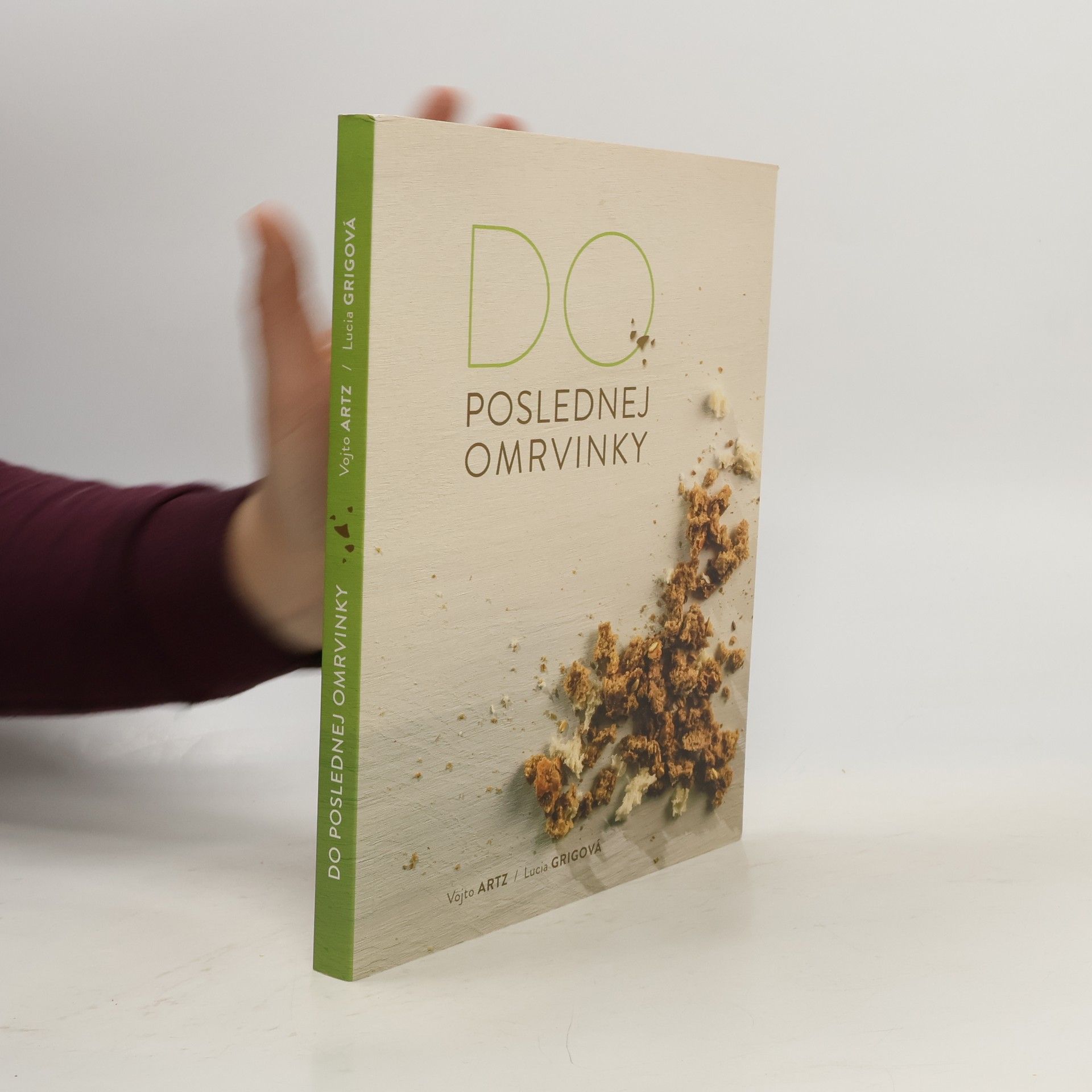 Do poslednej omrvinky