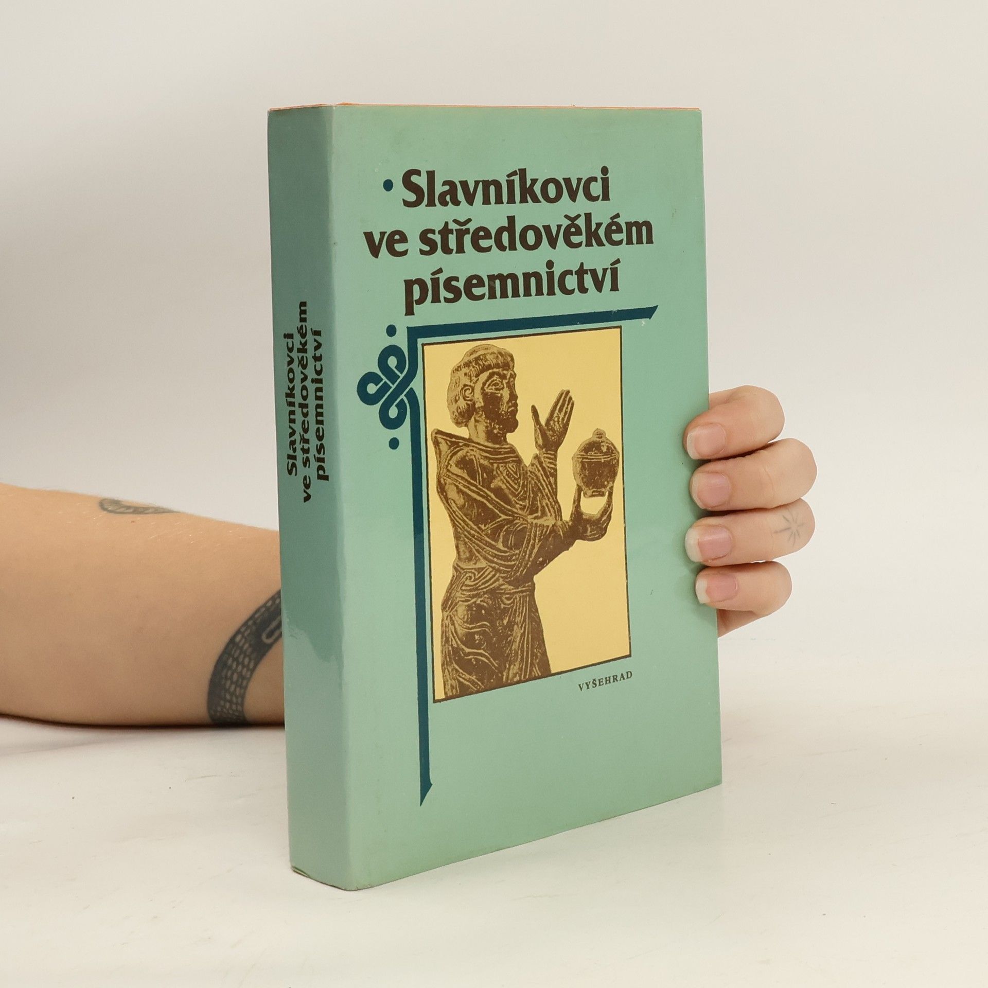 Autorenkollektiv Slavníkovci ve středověkém písemnictví