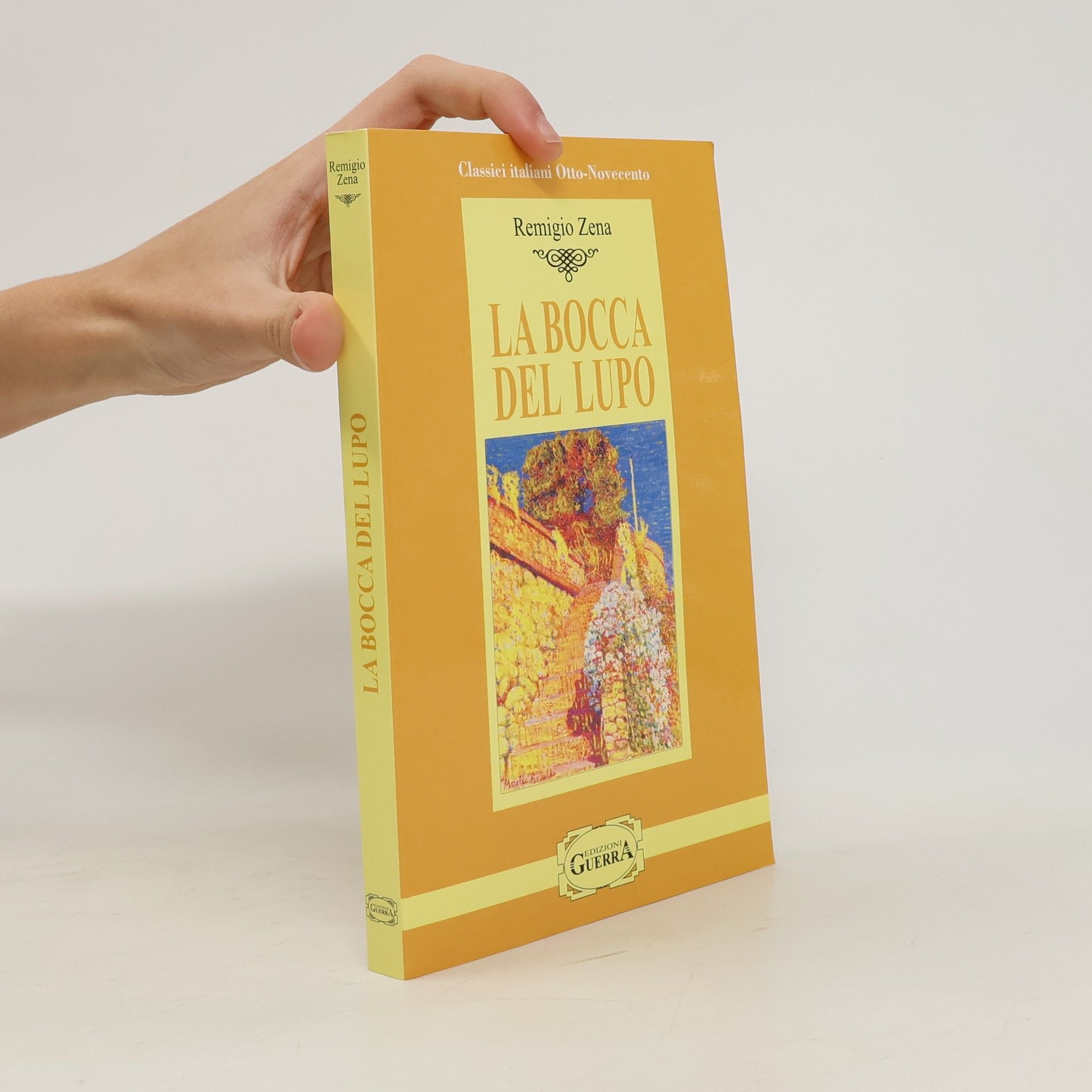 Remigio Zena La bocca del lupo
